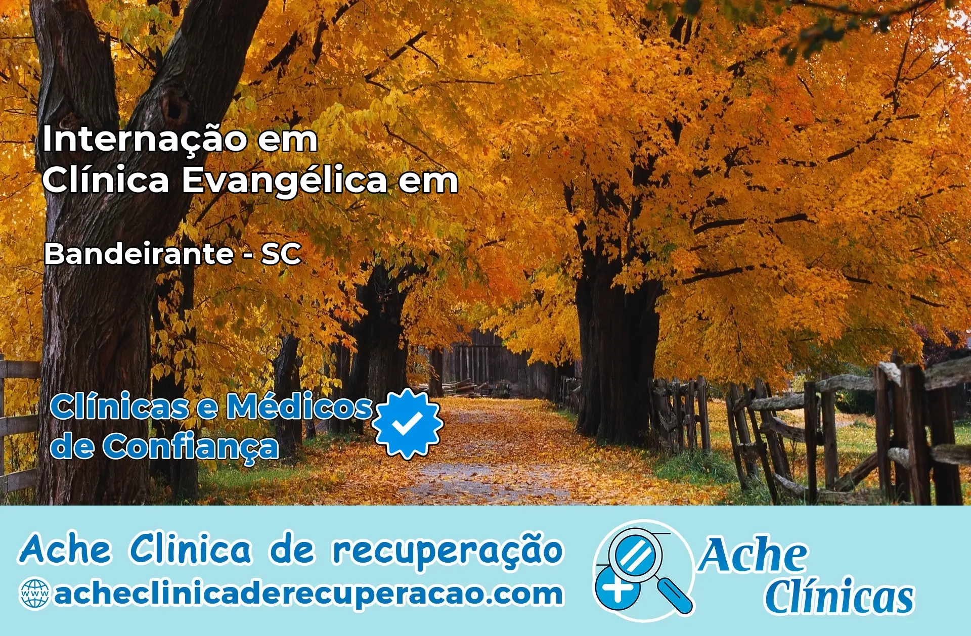 Internação em Clínica Evangélica em Bandeirante – SC