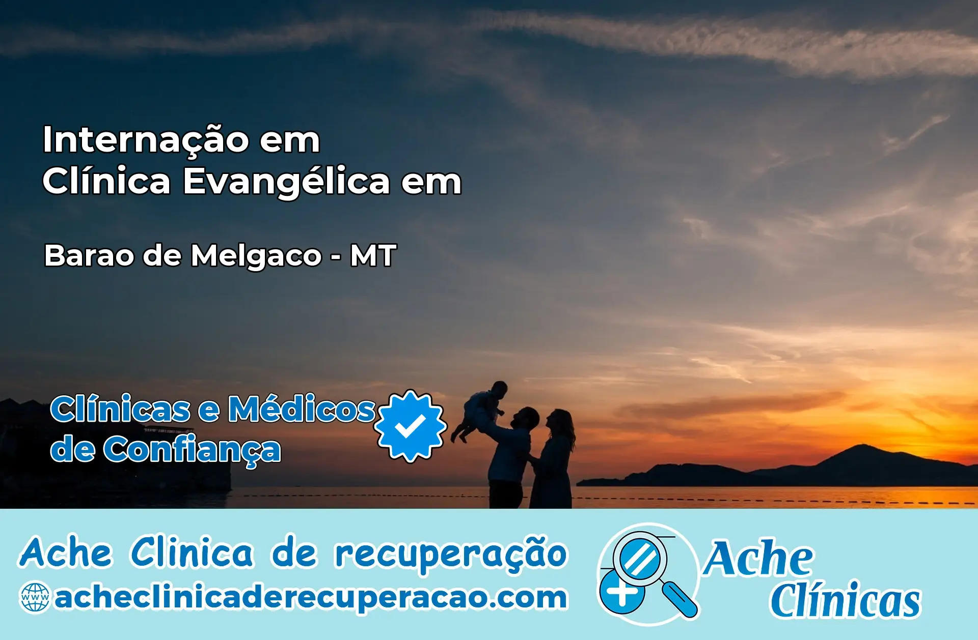 Internação em Clínica Evangélica em Barão de Melgaço – MT