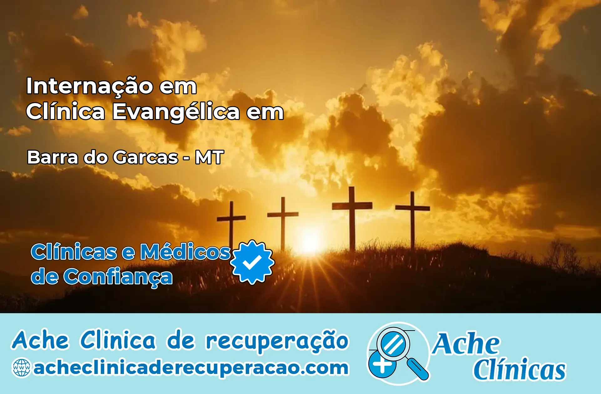 Internação em Clínica Evangélica em Barra do Garças – MT