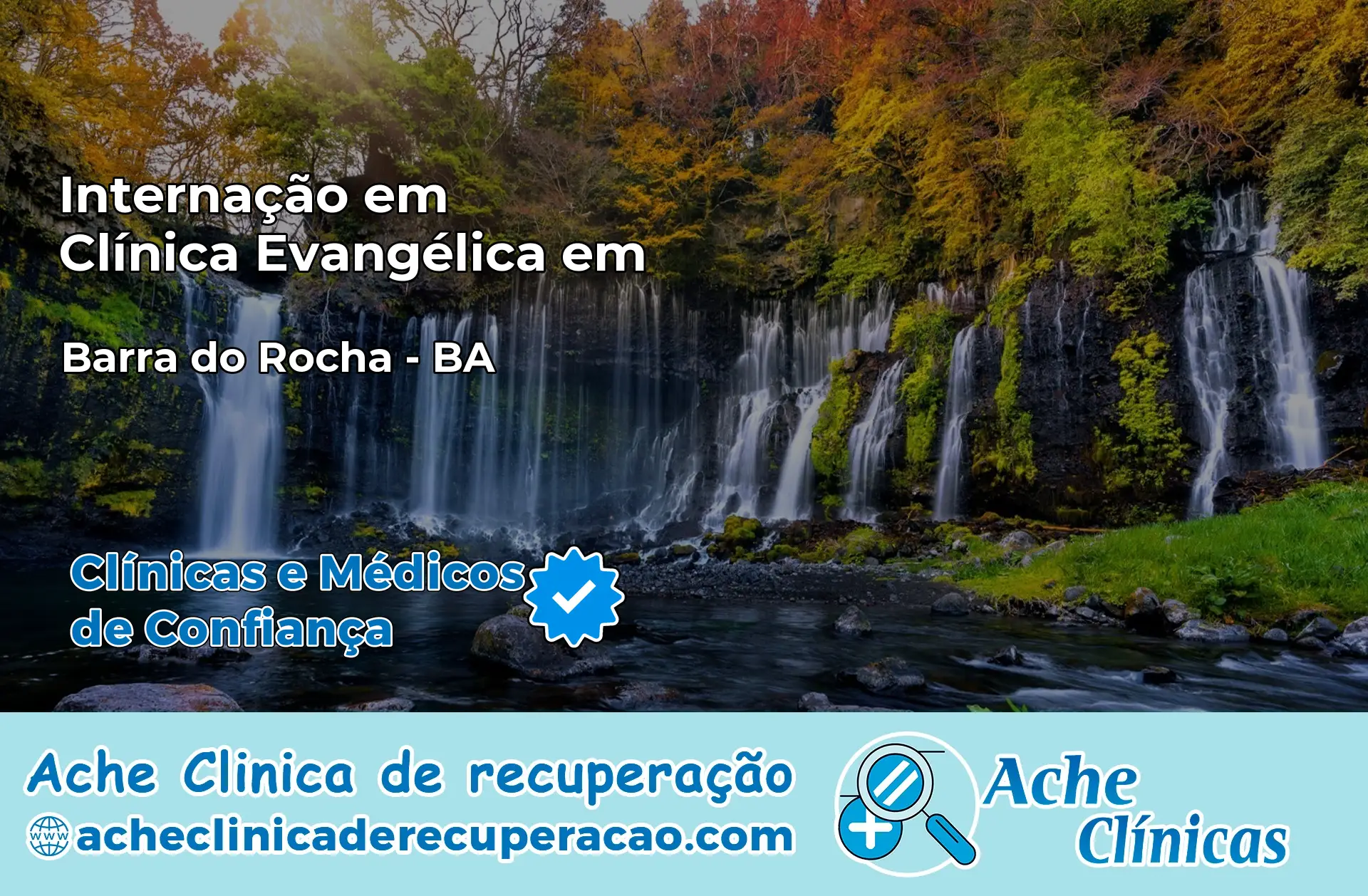 Internação em Clínica Evangélica em Barra do Rocha – BA