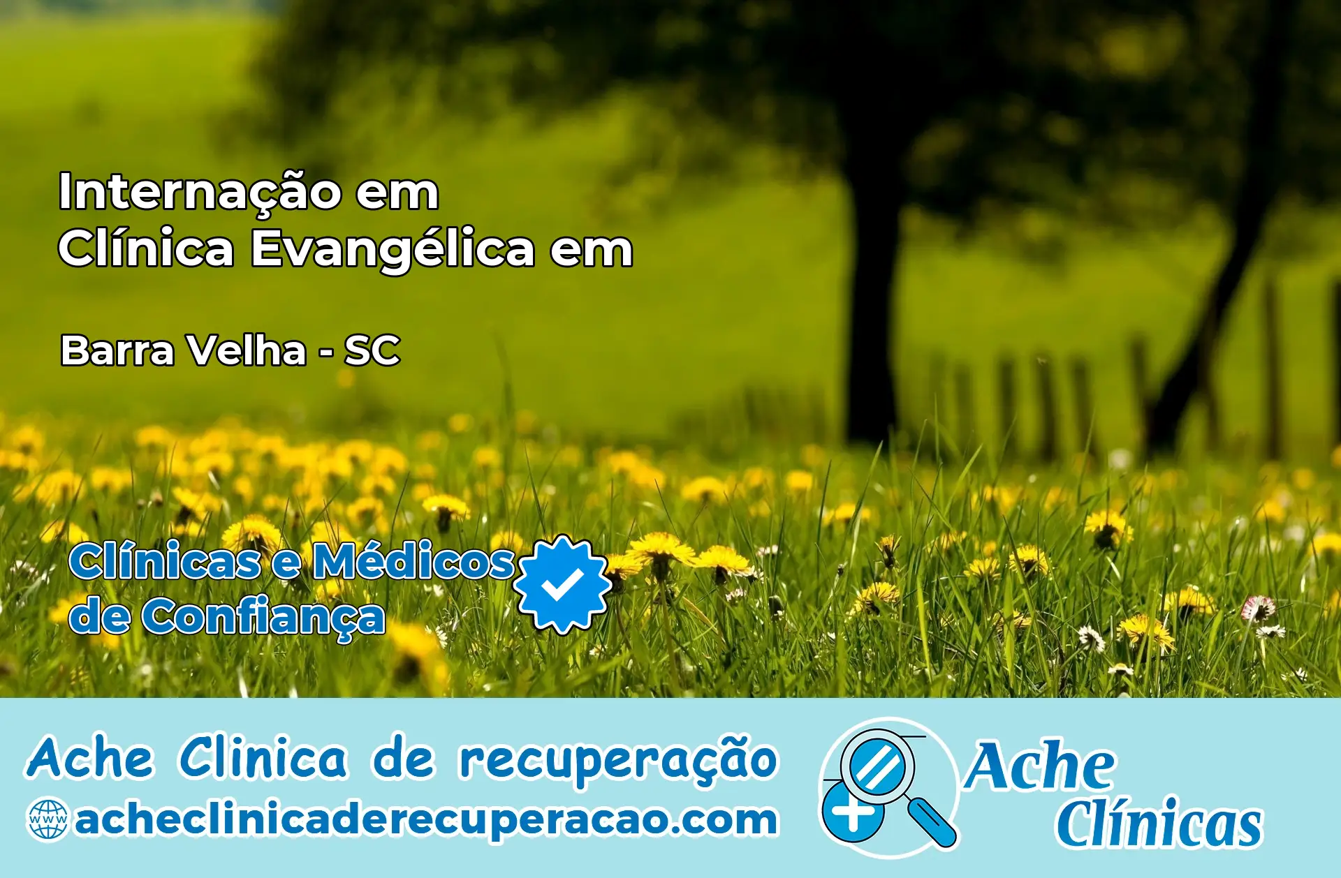 Internação em Clínica Evangélica em Barra Velha – SC