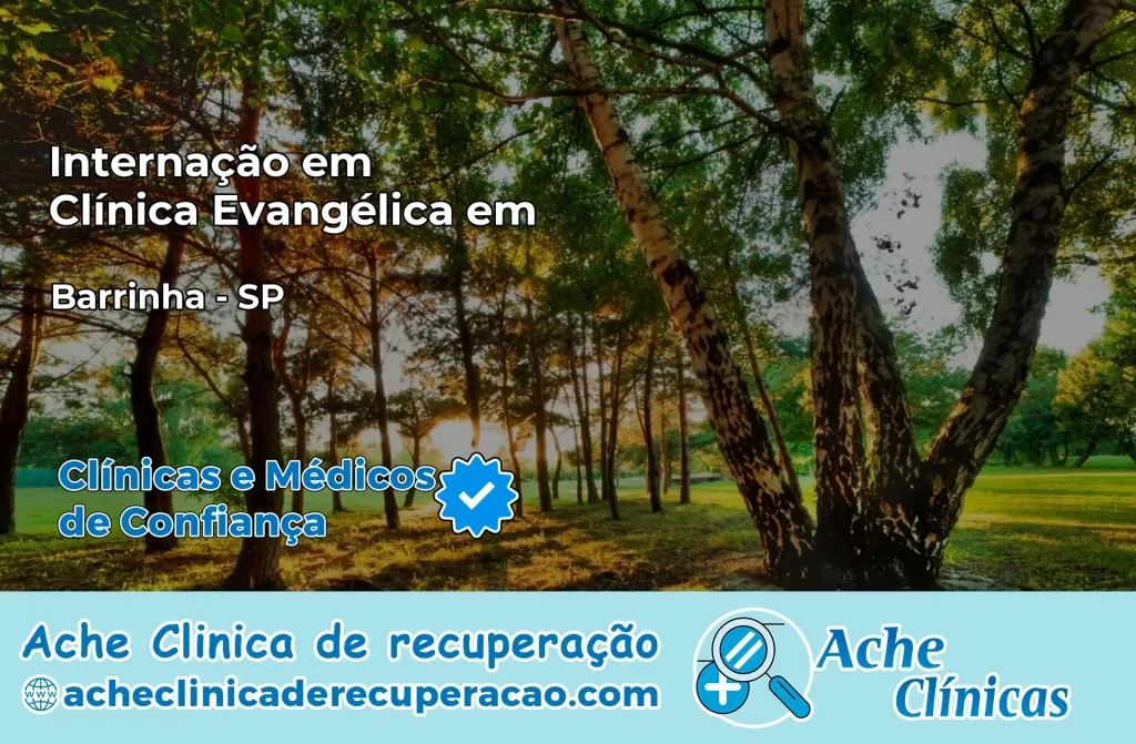 Internação em Clínica Evangélica em Barrinha – SP