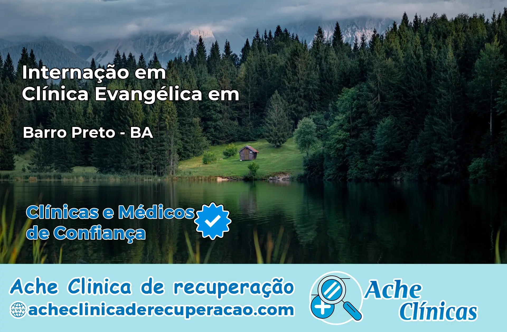 Internação em Clínica Evangélica em Barro Preto – BA