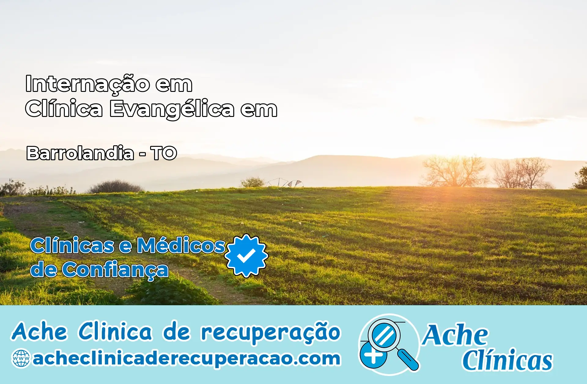 Internação em Clínica Evangélica em Barrolândia – TO