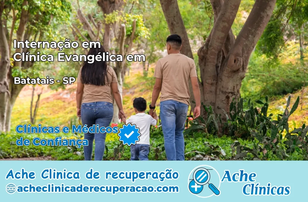 Internação em Clínica Evangélica em Batatais – SP