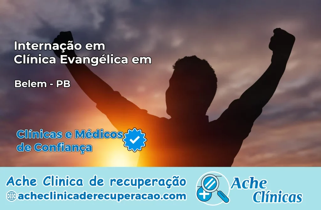 Internação em Clínica Evangélica em Belém – PB