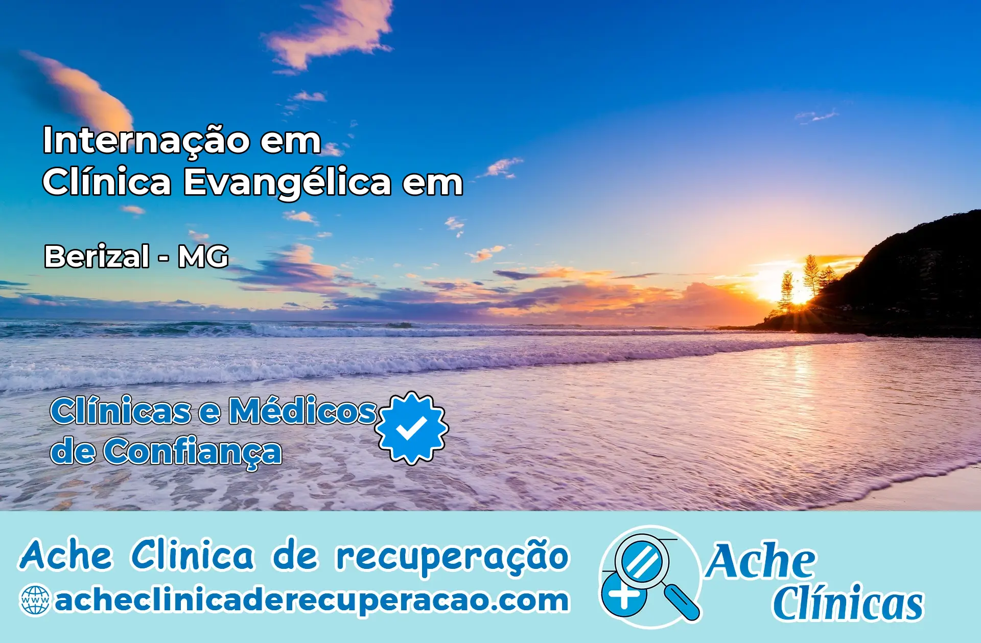 Internação em Clínica Evangélica em Berizal – MG