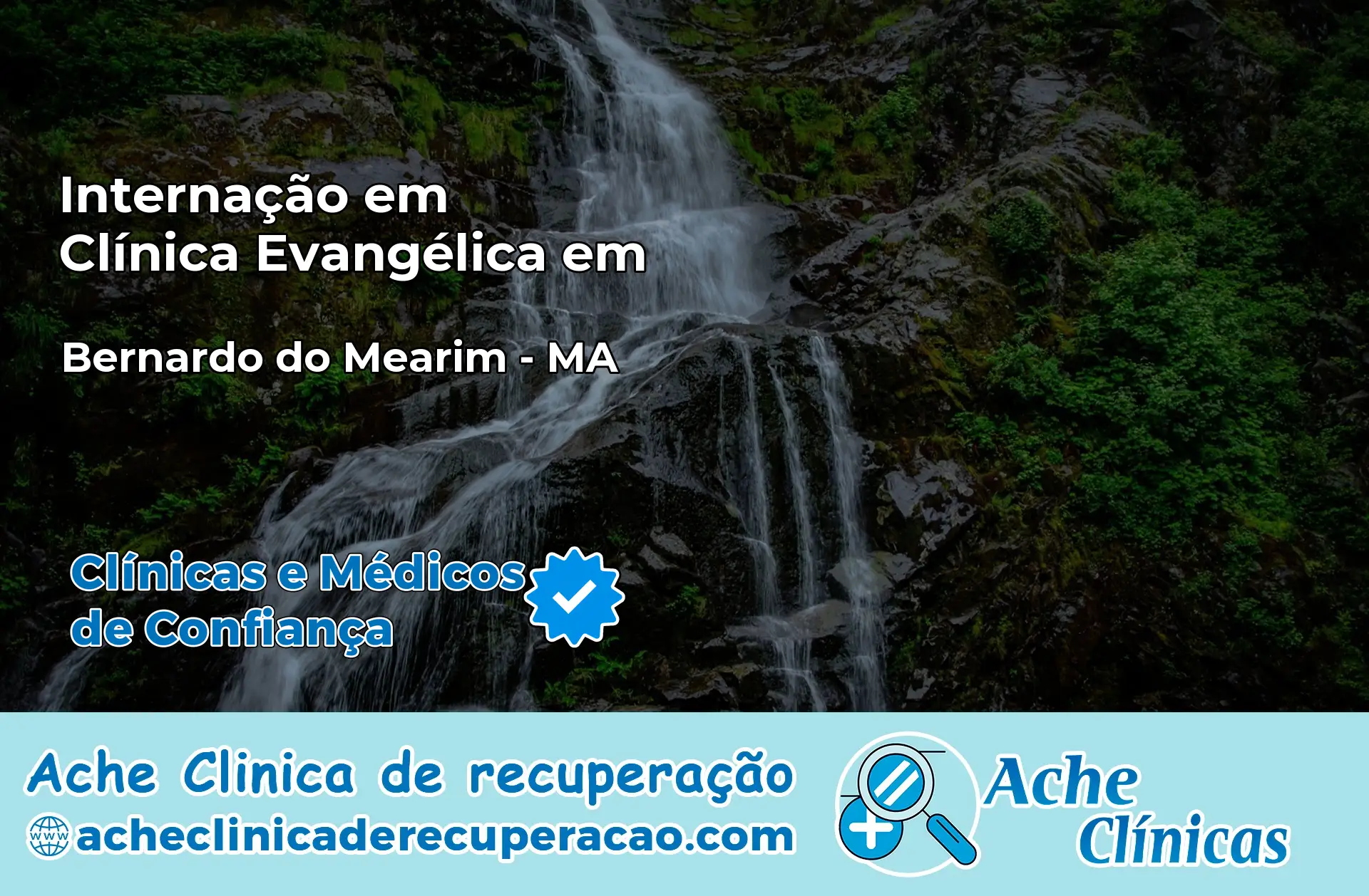 Internação em Clínica Evangélica em Bernardo do Mearim – MA