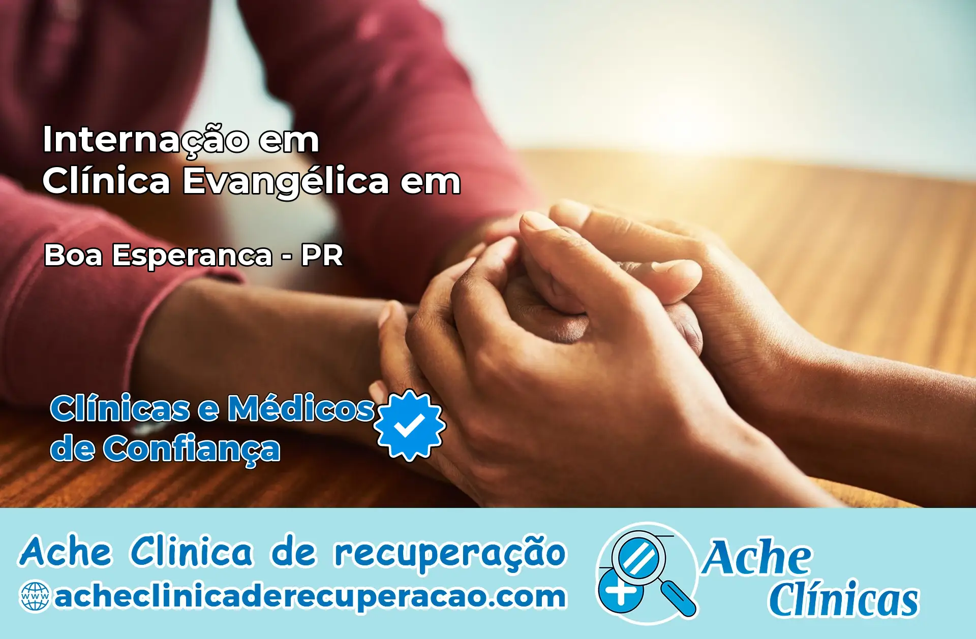 Internação em Clínica Evangélica em Boa Esperança – PR