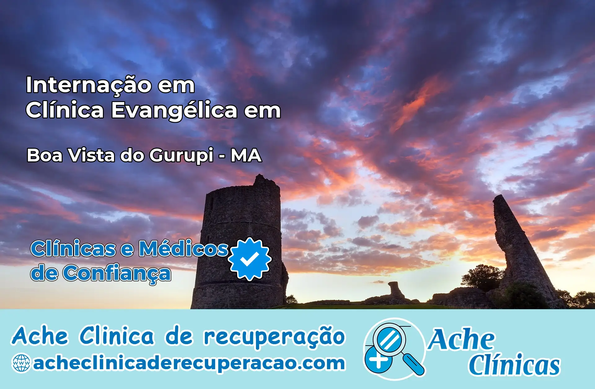Internação em Clínica Evangélica em Boa Vista do Gurupi – MA