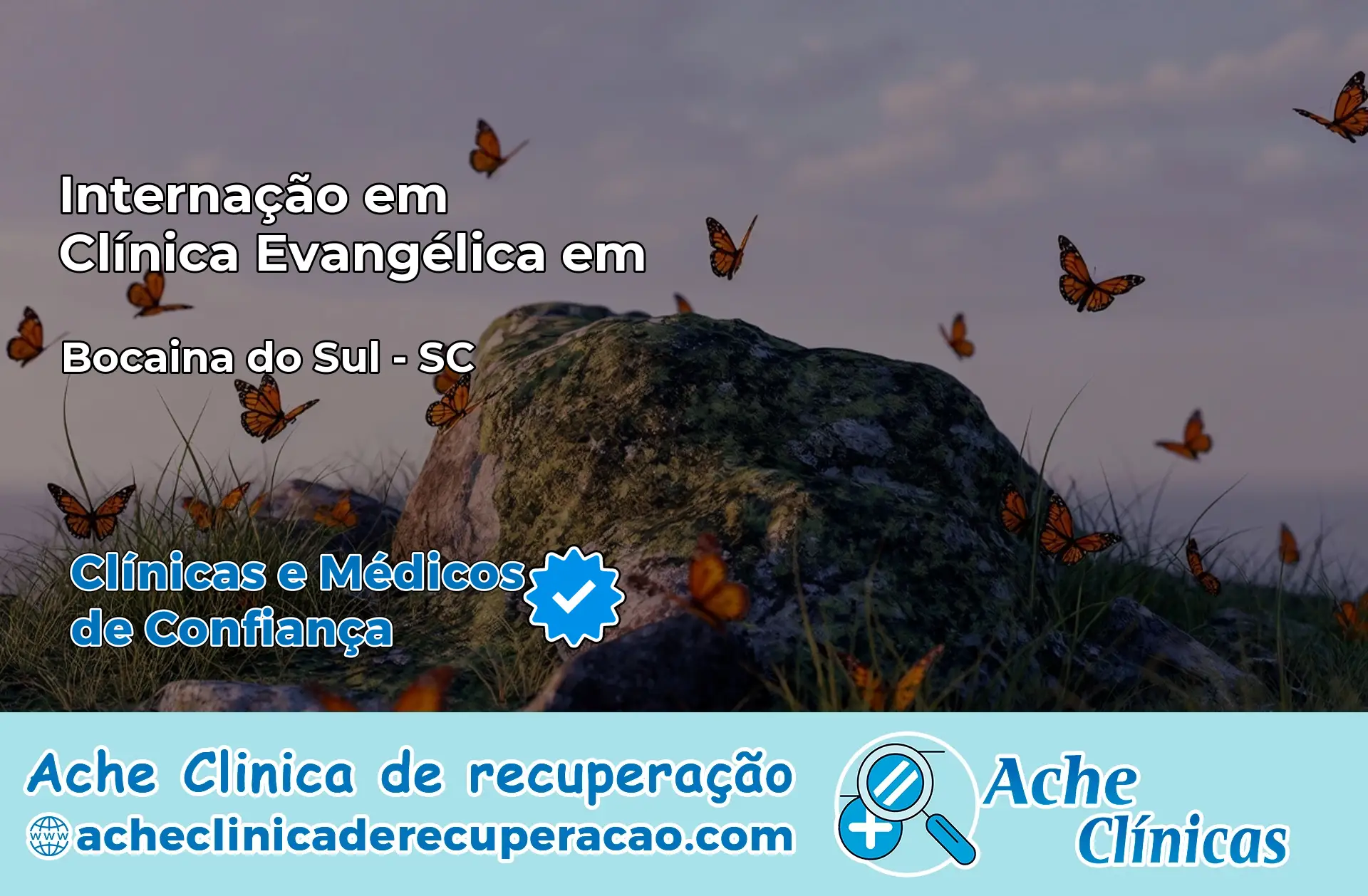 Internação em Clínica Evangélica em Bocaina do Sul – SC
