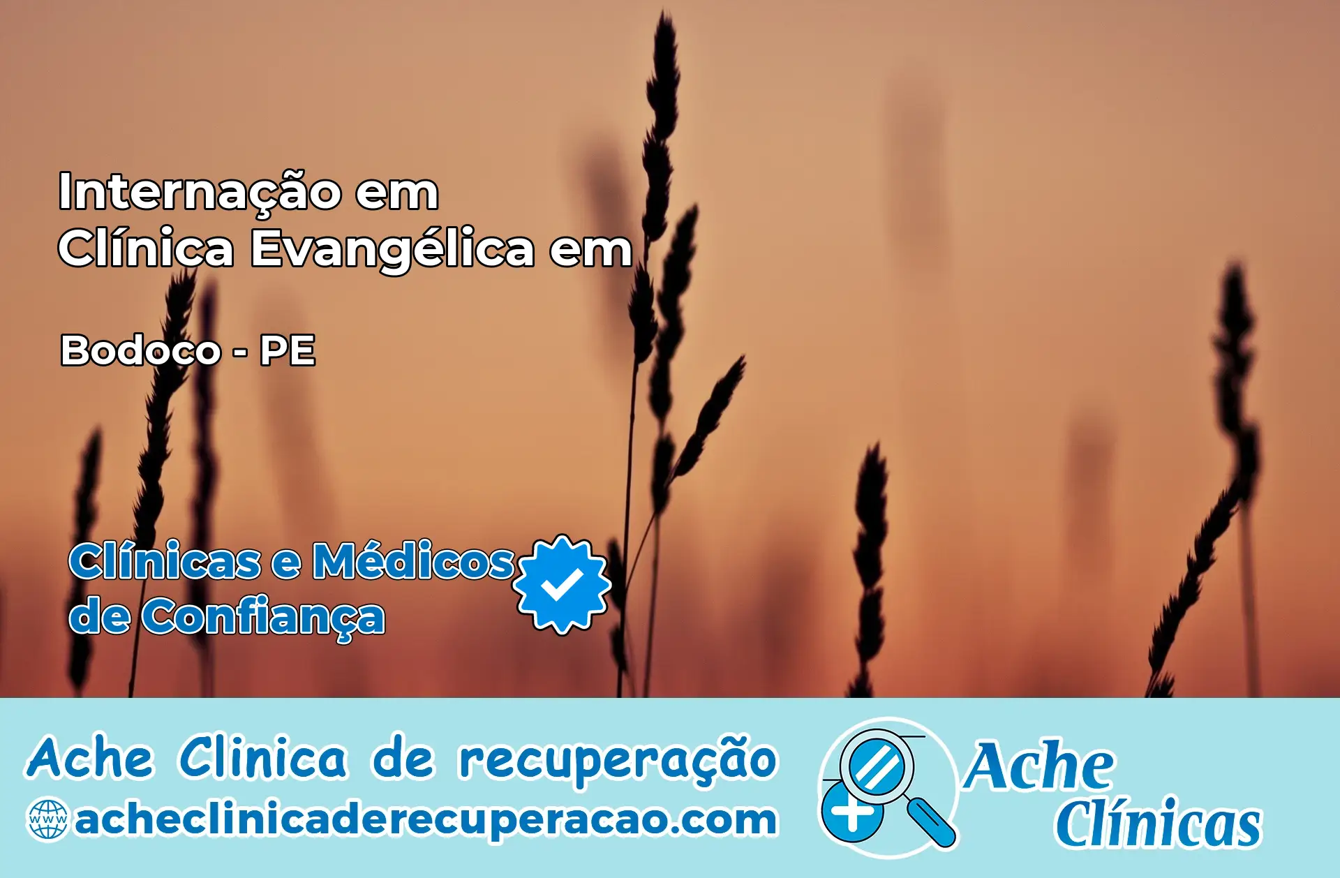 Internação em Clínica Evangélica em Bodocó – PE