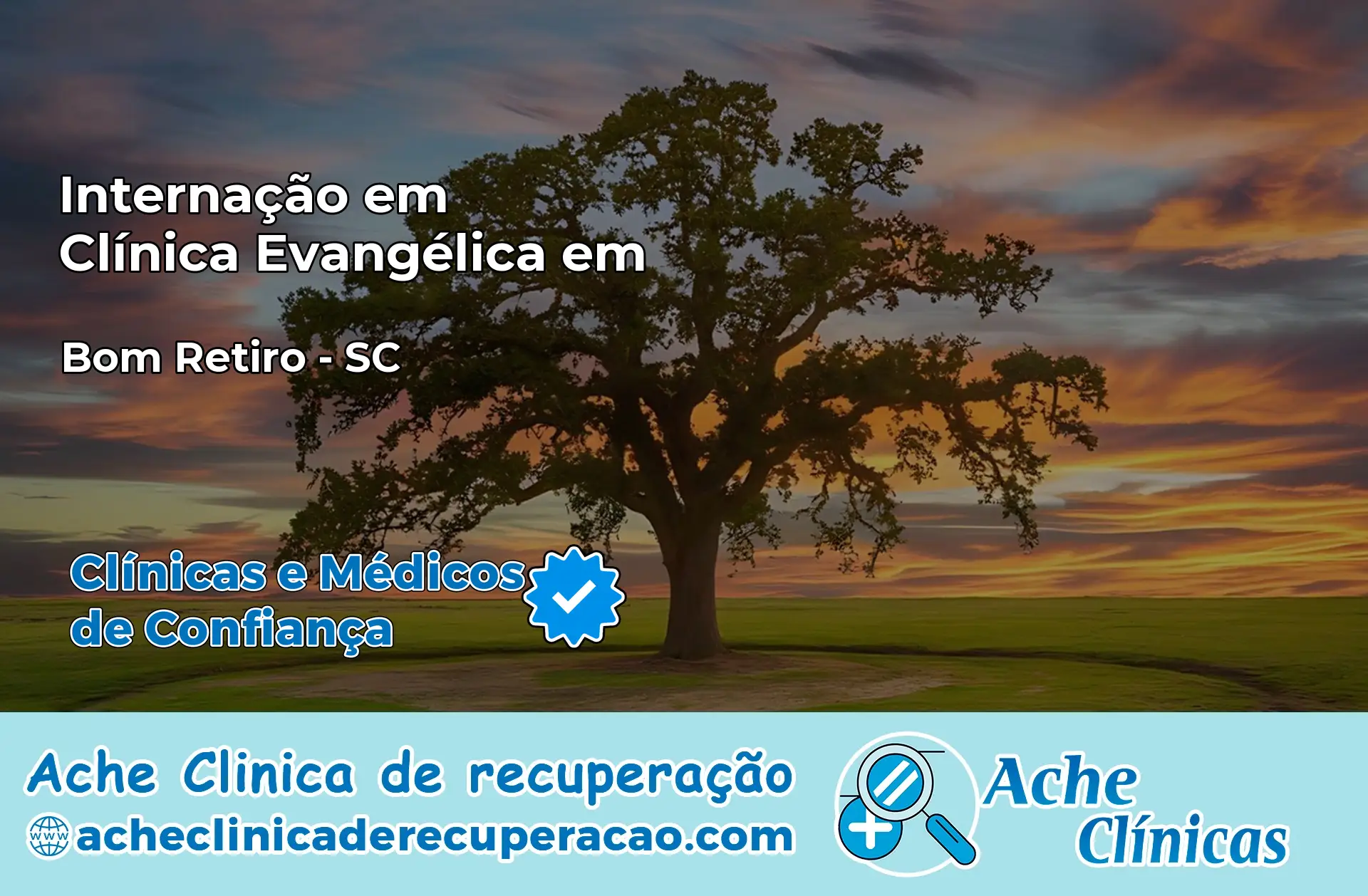 Internação em Clínica Evangélica em Bom Retiro – SC