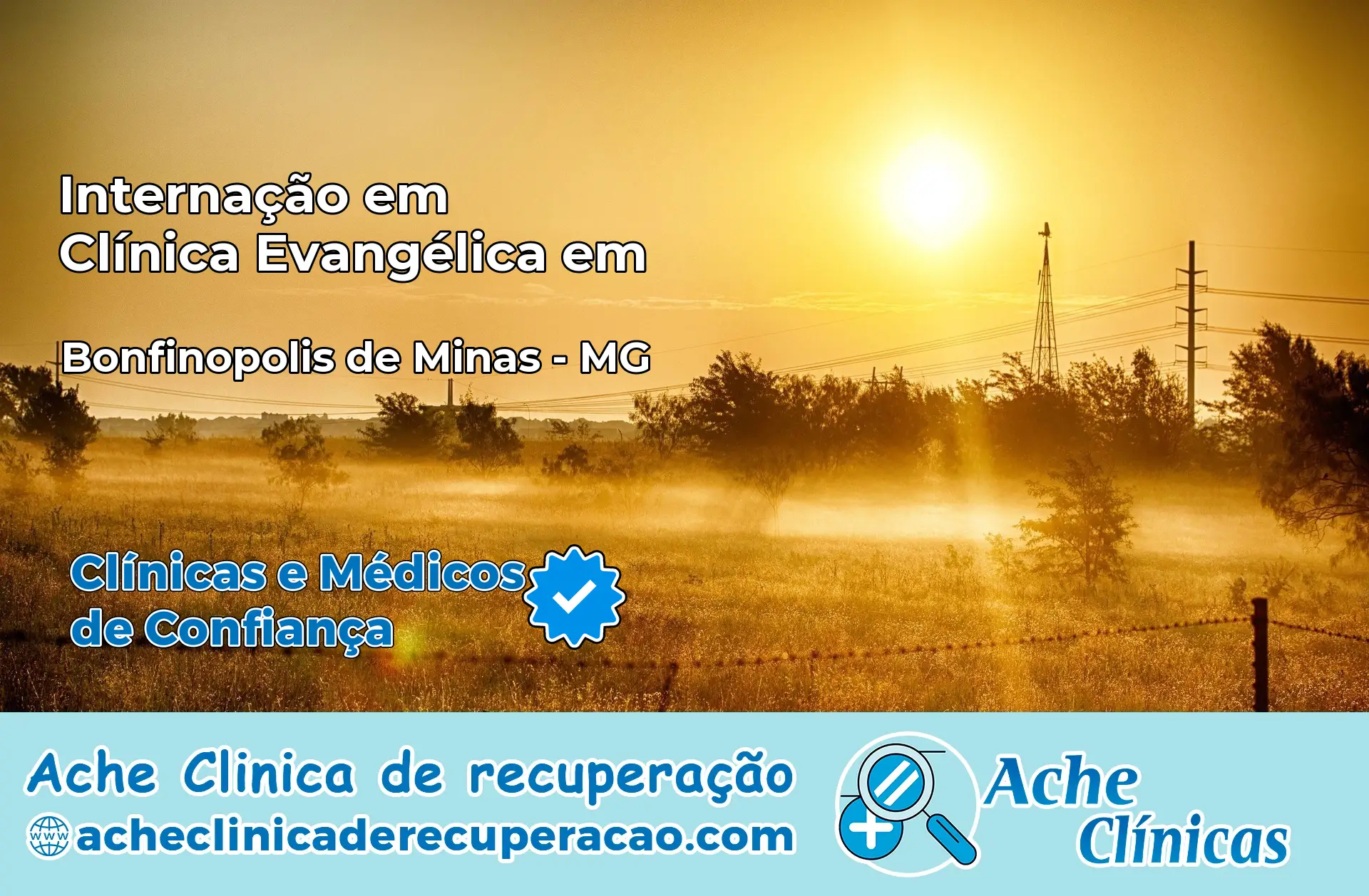 Internação em Clínica Evangélica em Bonfinópolis de Minas – MG