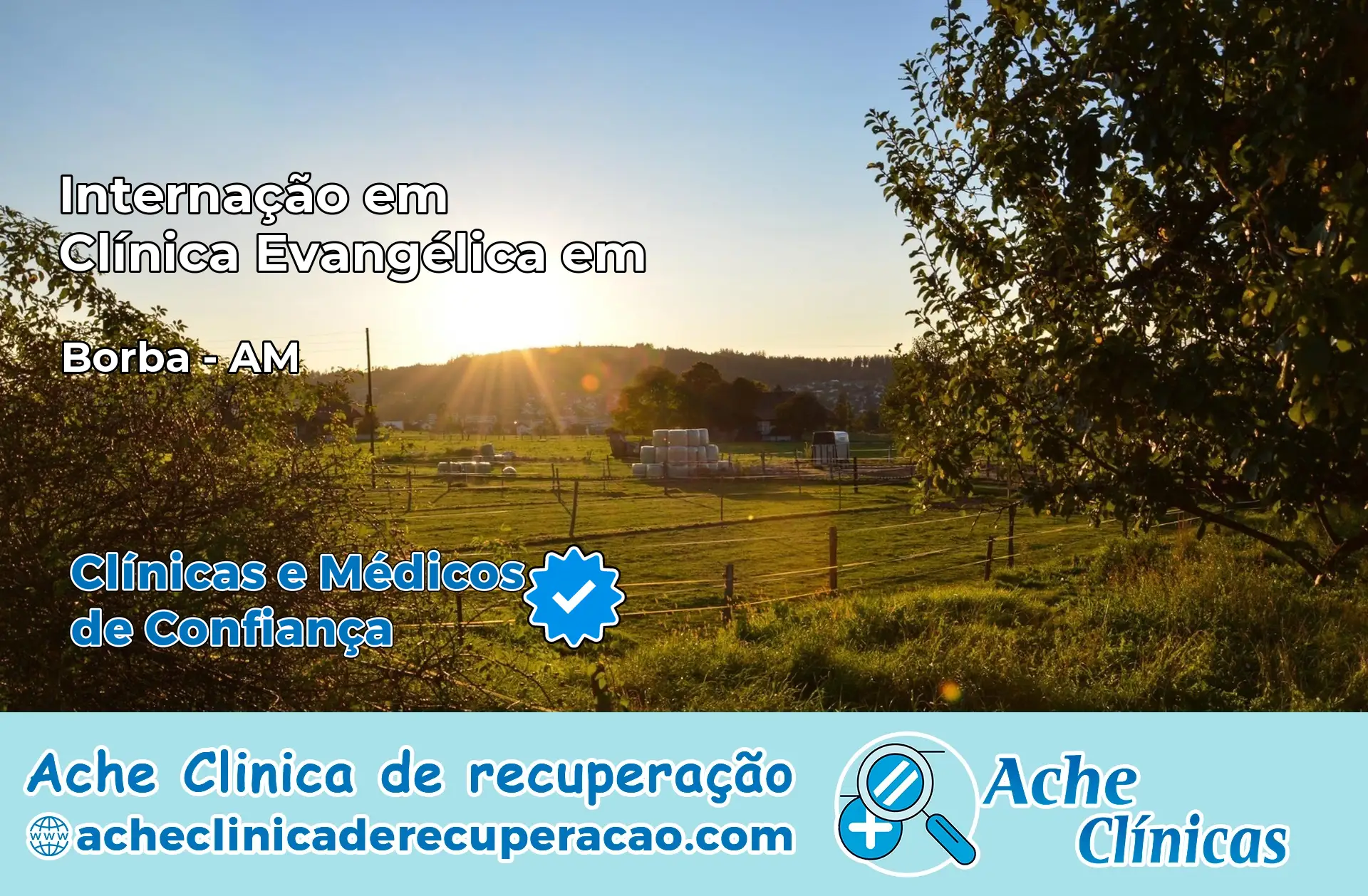 Internação em Clínica Evangélica em Borba – AM