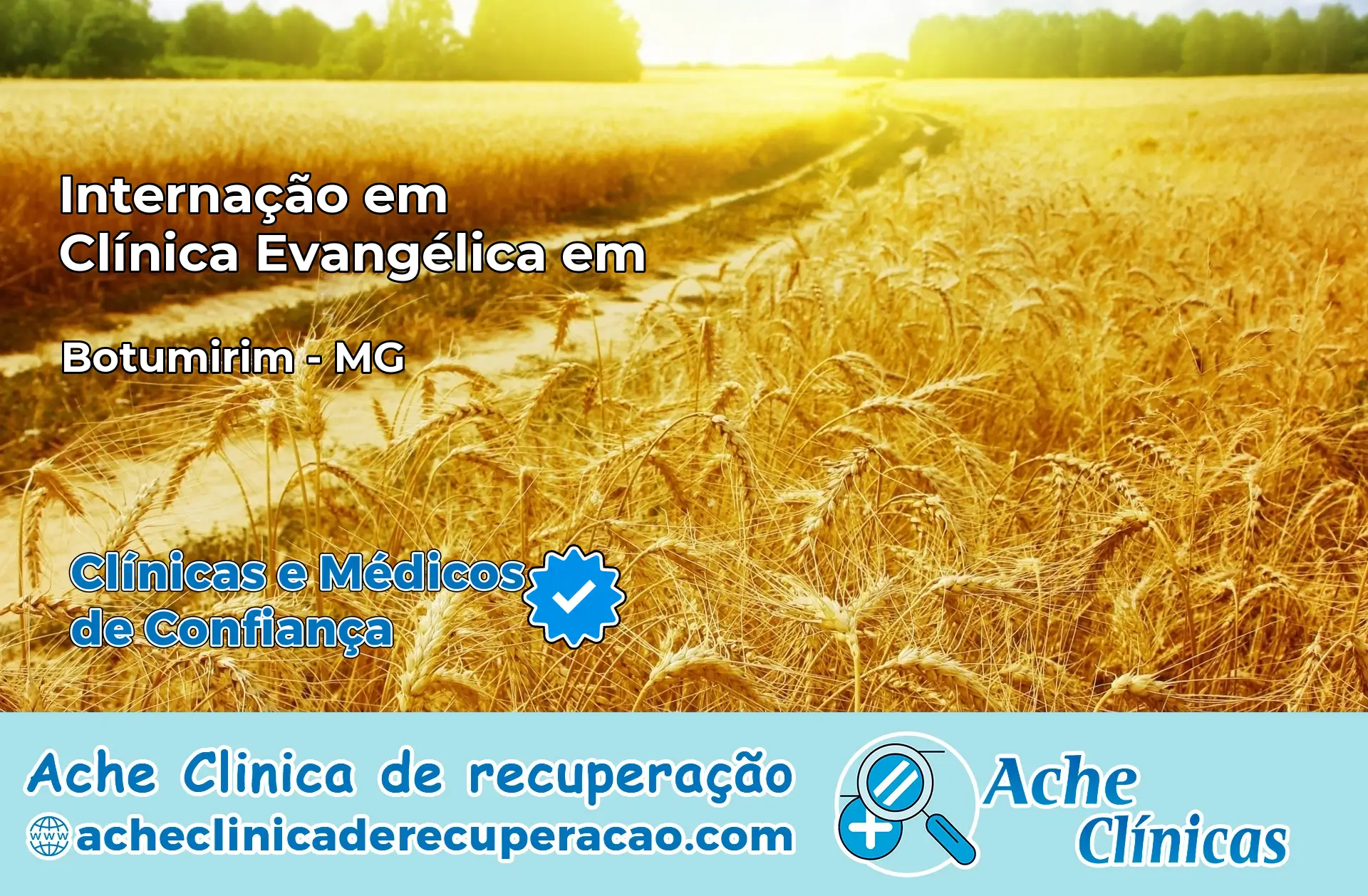 Internação em Clínica Evangélica em Botumirim – MG