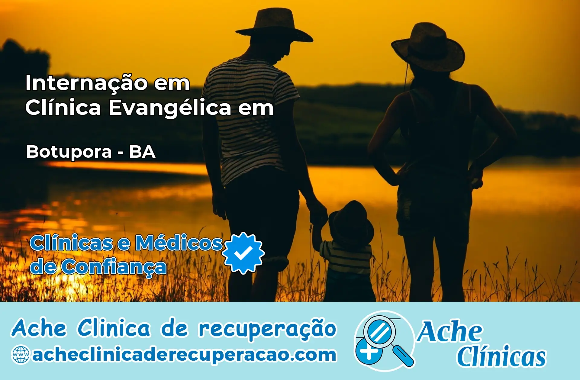 Internação em Clínica Evangélica em Botuporã – BA
