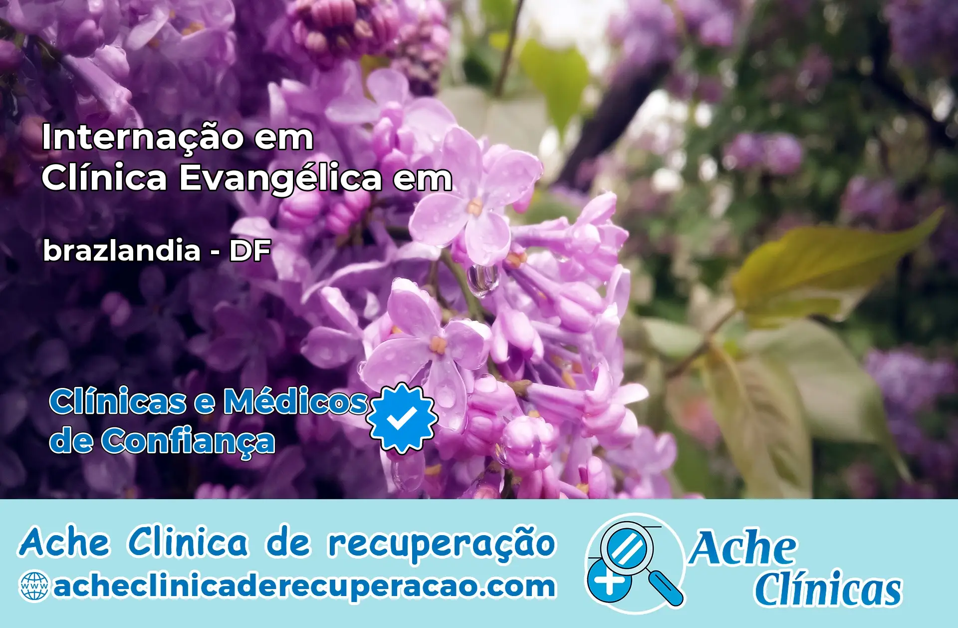 Internação em Clínica Evangélica em brazlandia – DF