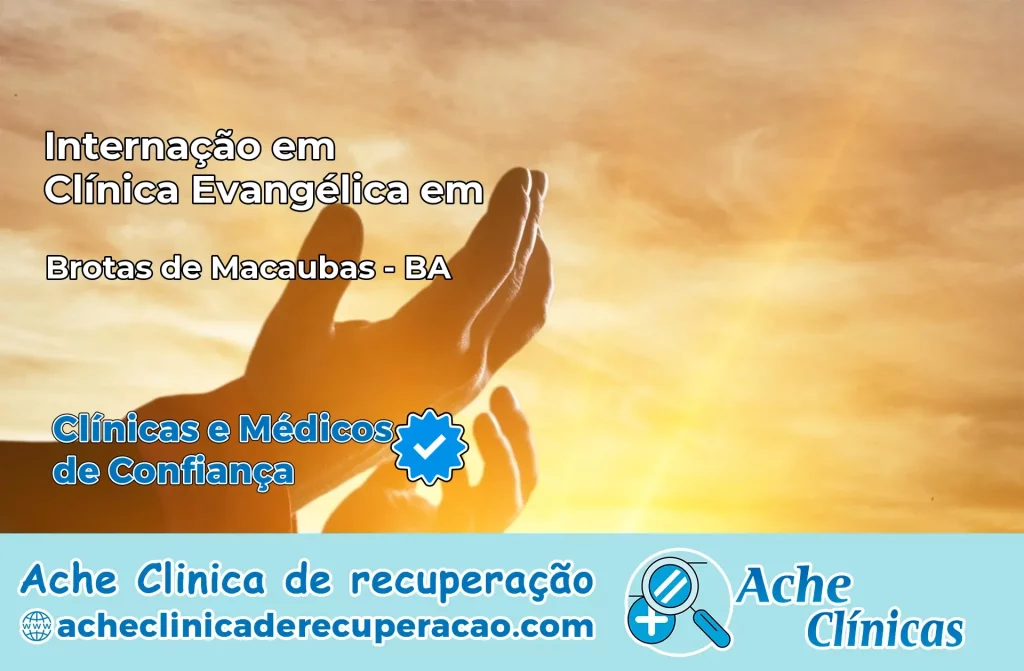 Internação em Clínica Evangélica em Brotas de Macaúbas – BA