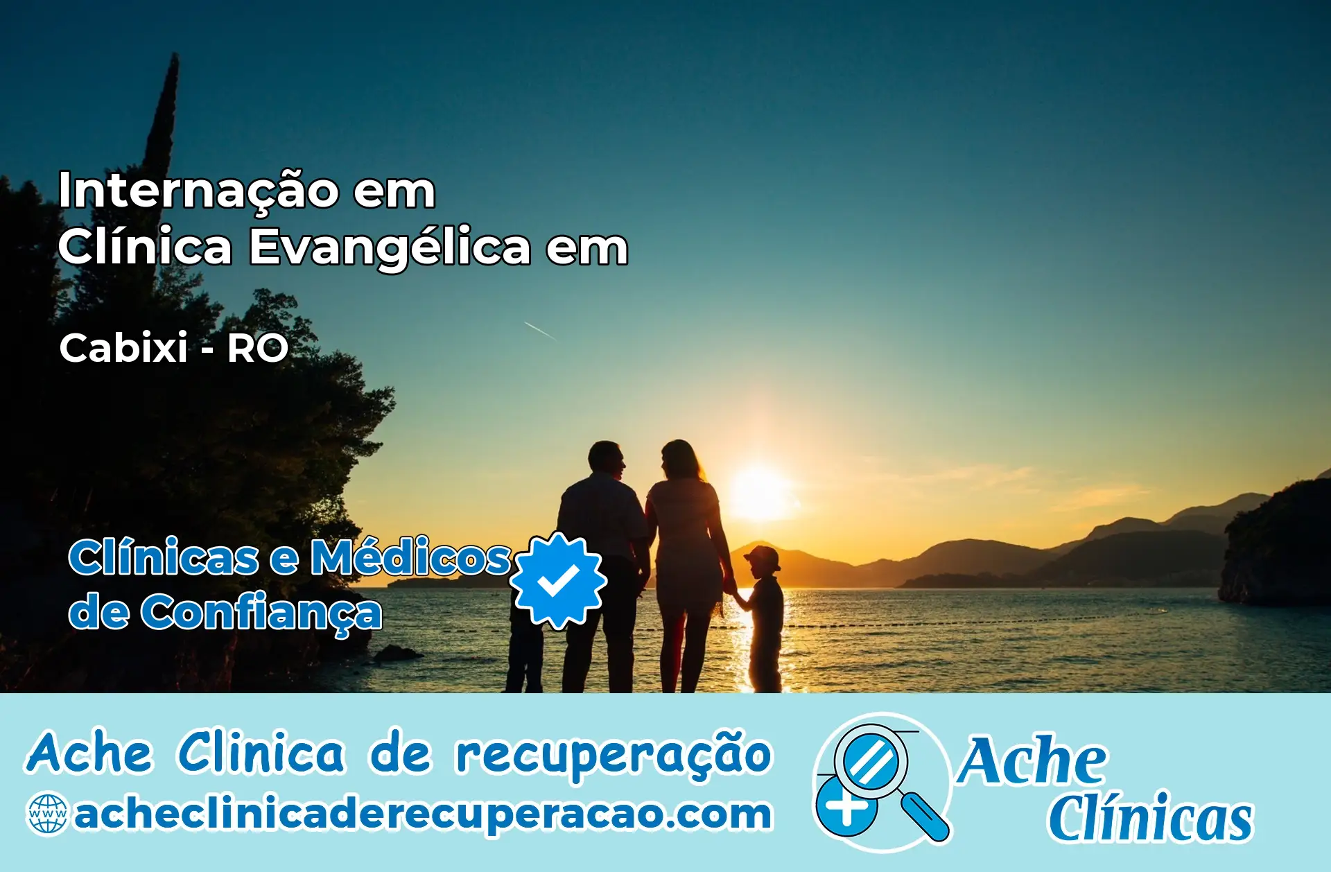 Internação em Clínica Evangélica em Cabixi – RO