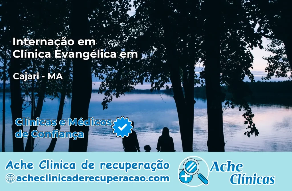 Internação em Clínica Evangélica em Cajari – MA
