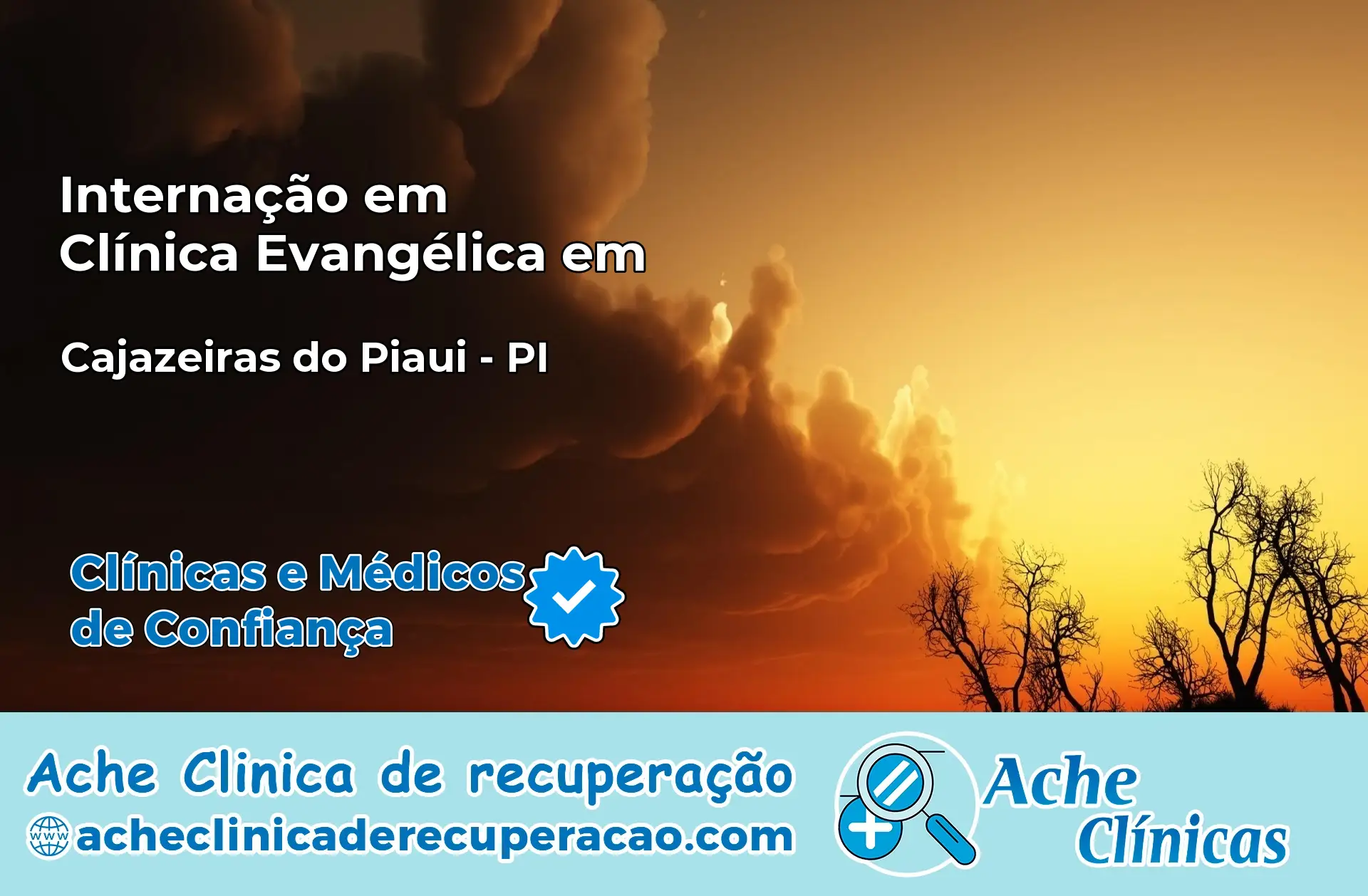 Internação em Clínica Evangélica em Cajazeiras do Piauí – PI