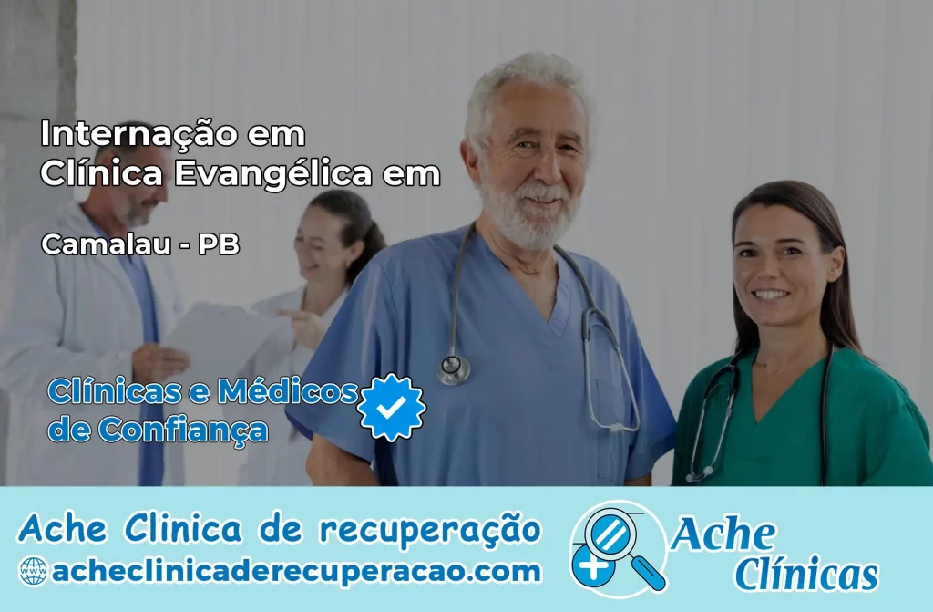 Internação em Clínica Evangélica em Camalaú – PB