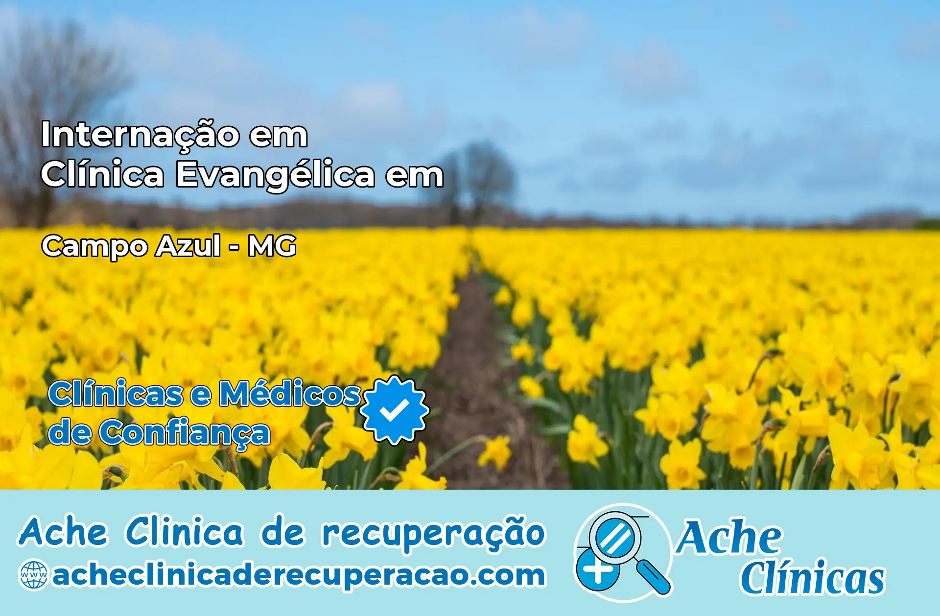 Internação em Clínica Evangélica em Campo Azul – MG