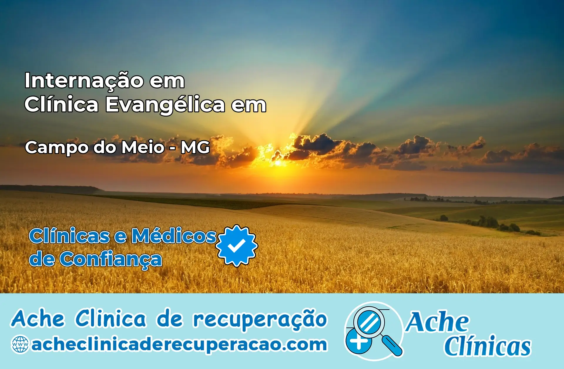 Internação em Clínica Evangélica em Campo do Meio – MG