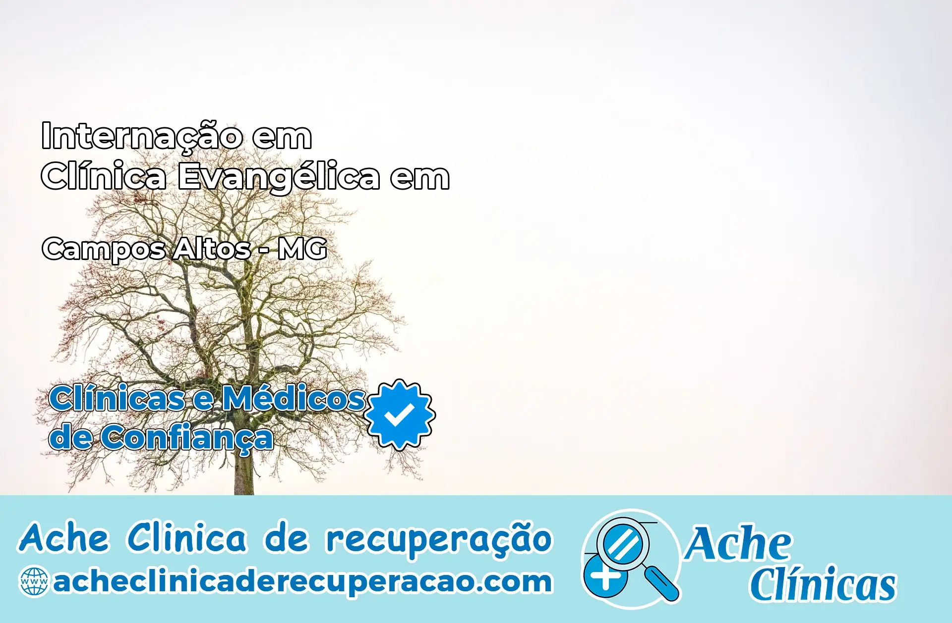 Internação em Clínica Evangélica em Campos Altos – MG