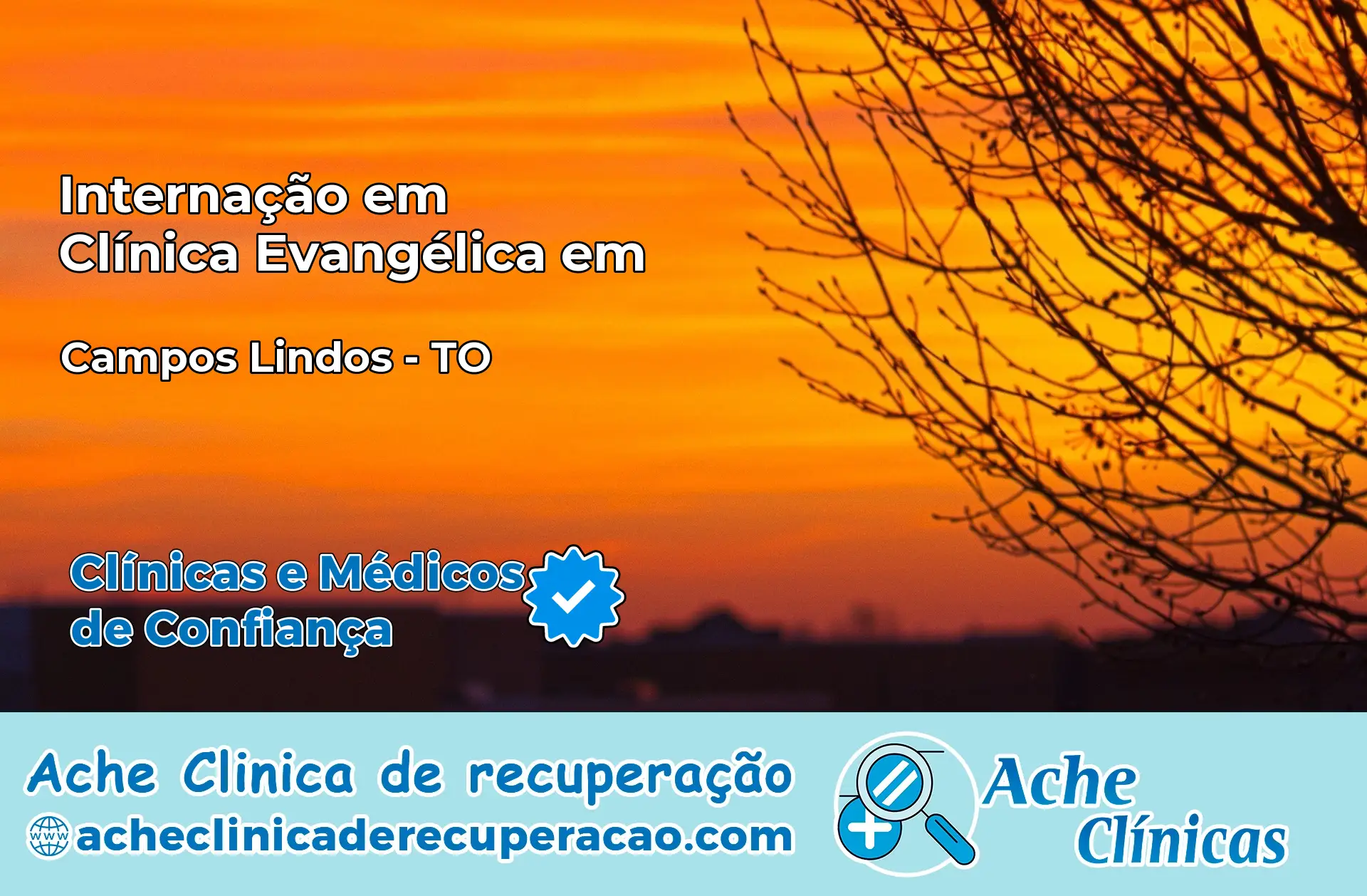 Internação em Clínica Evangélica em Campos Lindos – TO