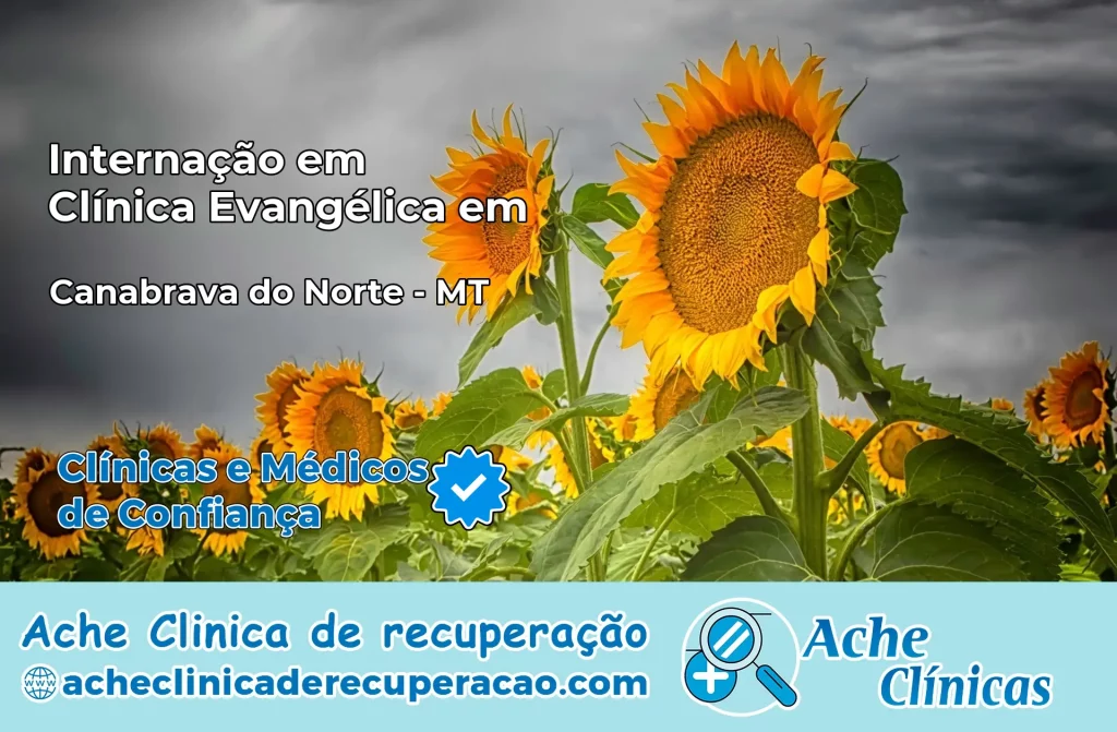 Internação em Clínica Evangélica em Canabrava do Norte – MT