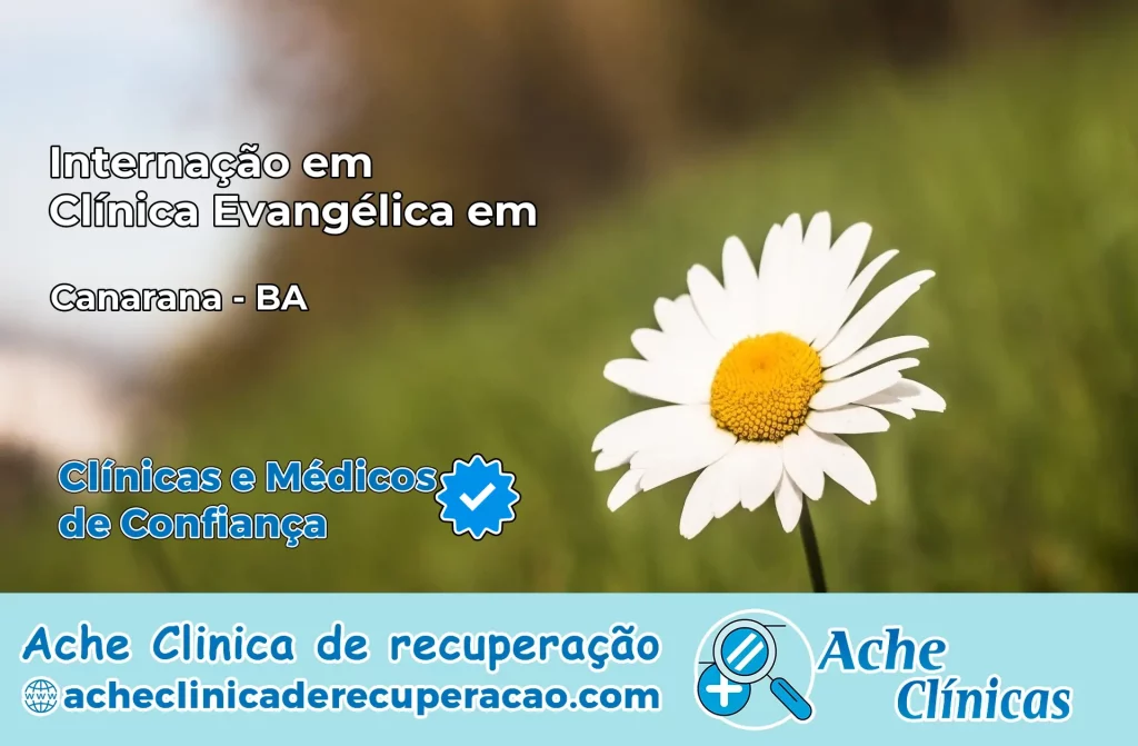 Internação em Clínica Evangélica em Canarana – BA