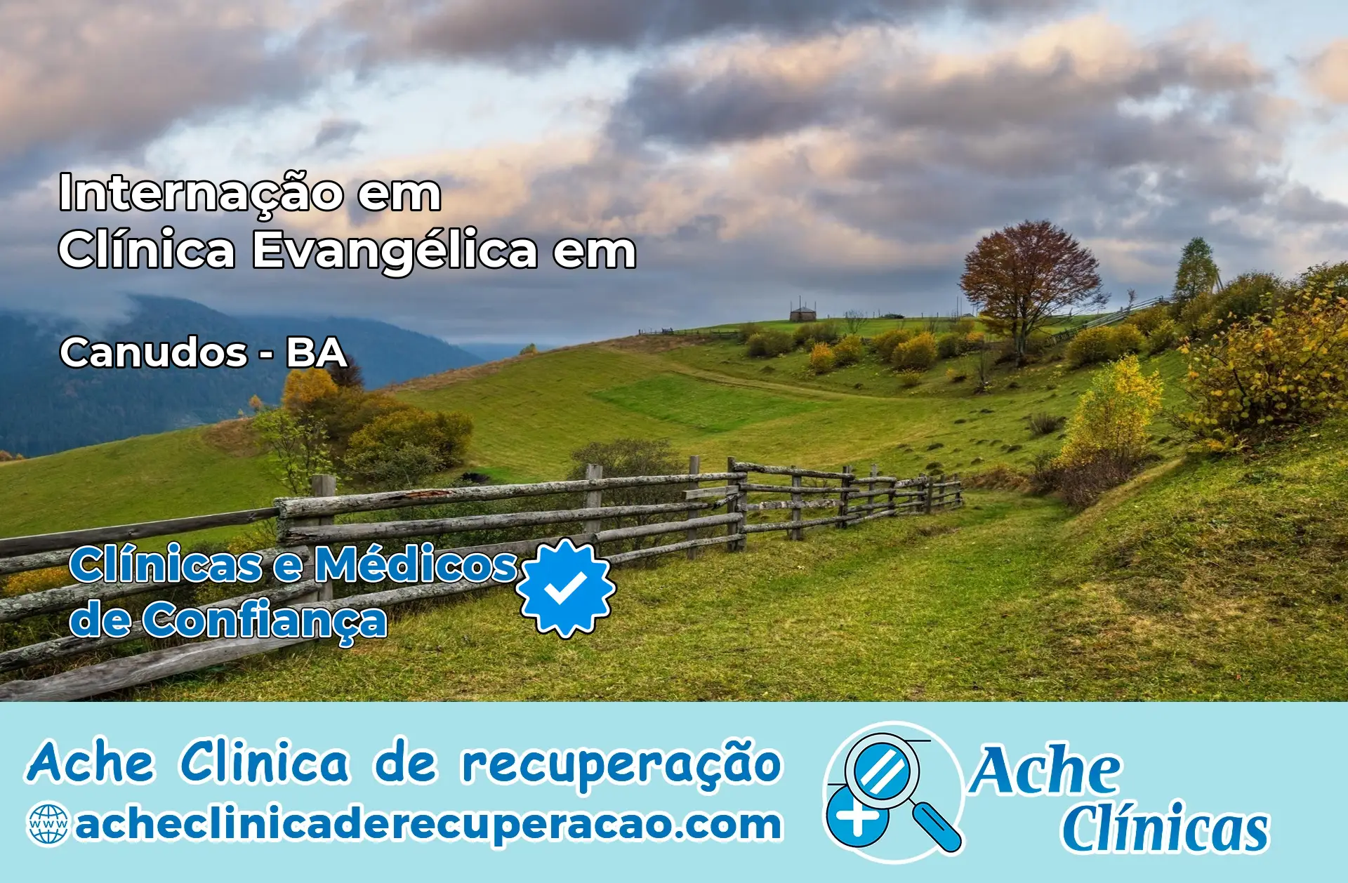 Internação em Clínica Evangélica em Canudos – BA