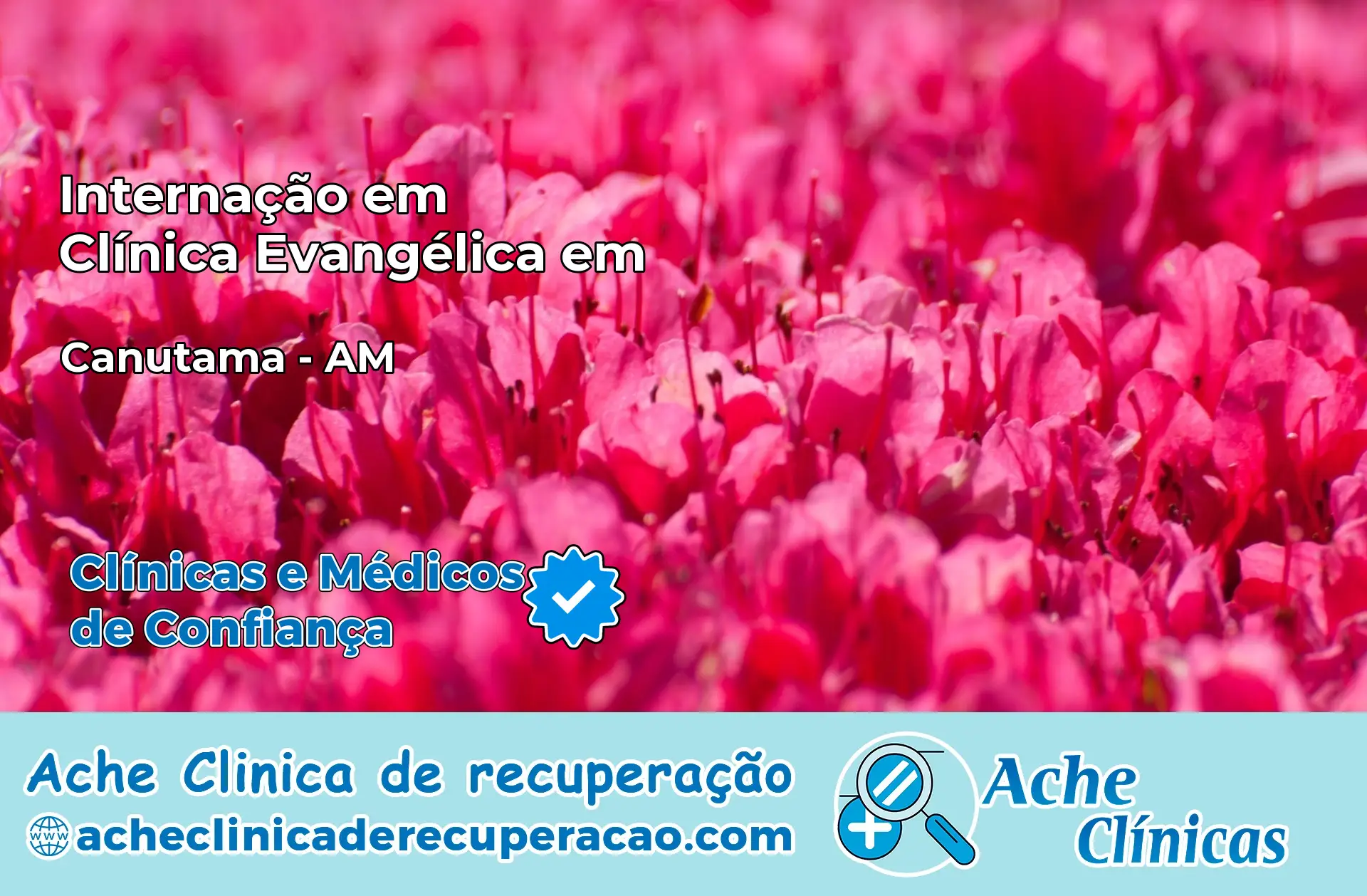 Internação em Clínica Evangélica em Canutama – AM