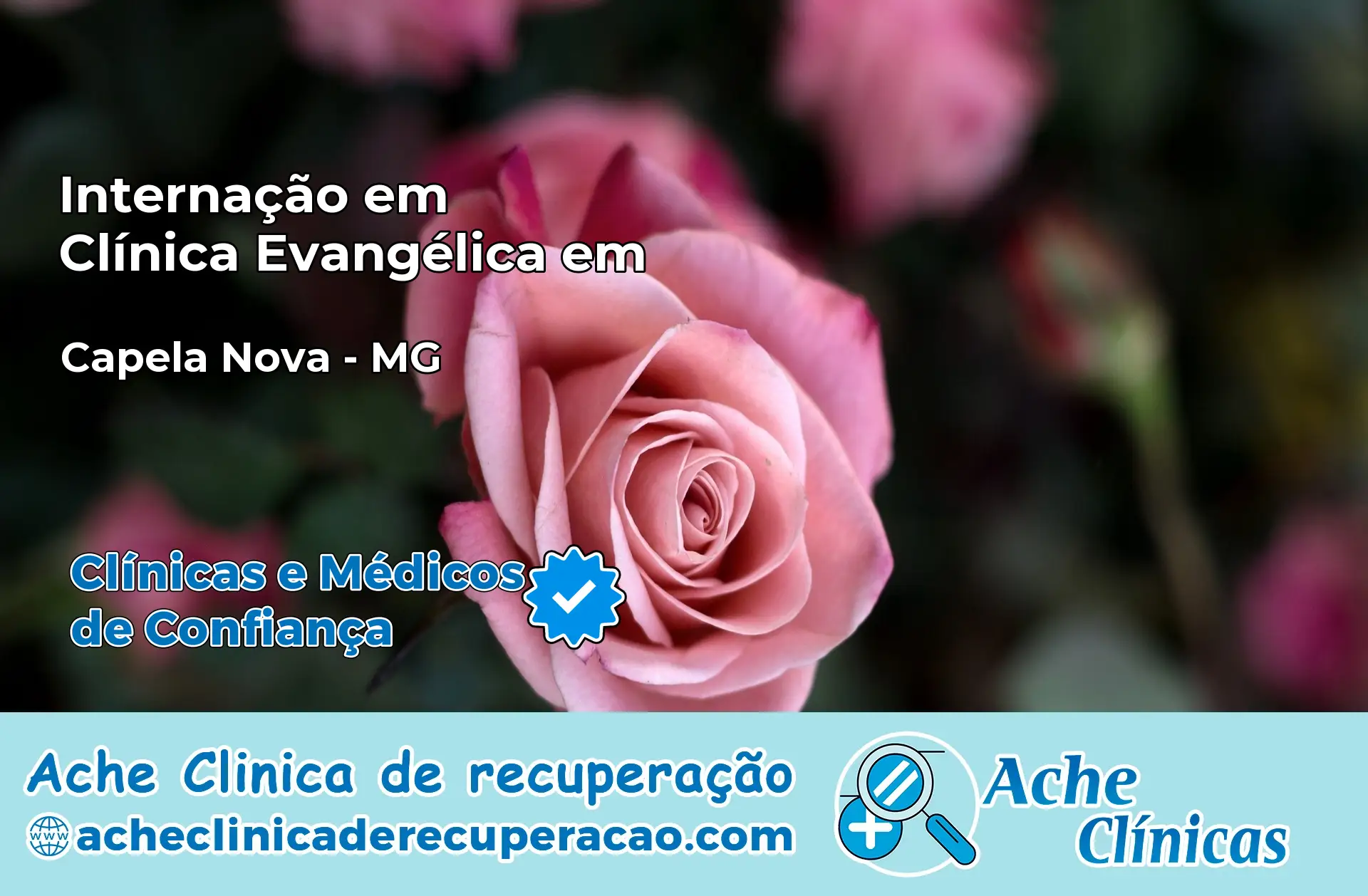 Internação em Clínica Evangélica em Capela Nova – MG