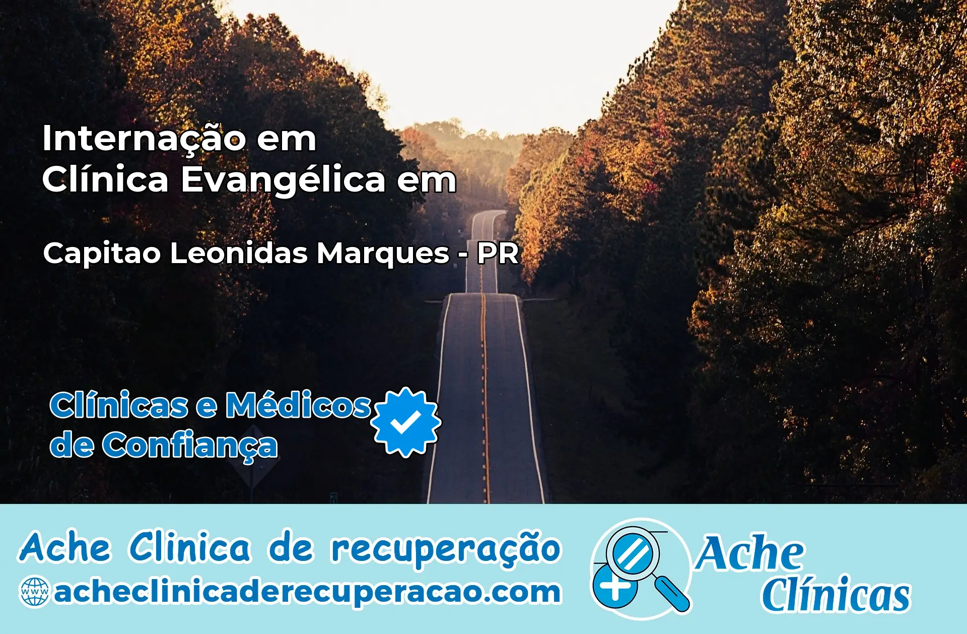 Internação em Clínica Evangélica em Capitão Leônidas Marques – PR