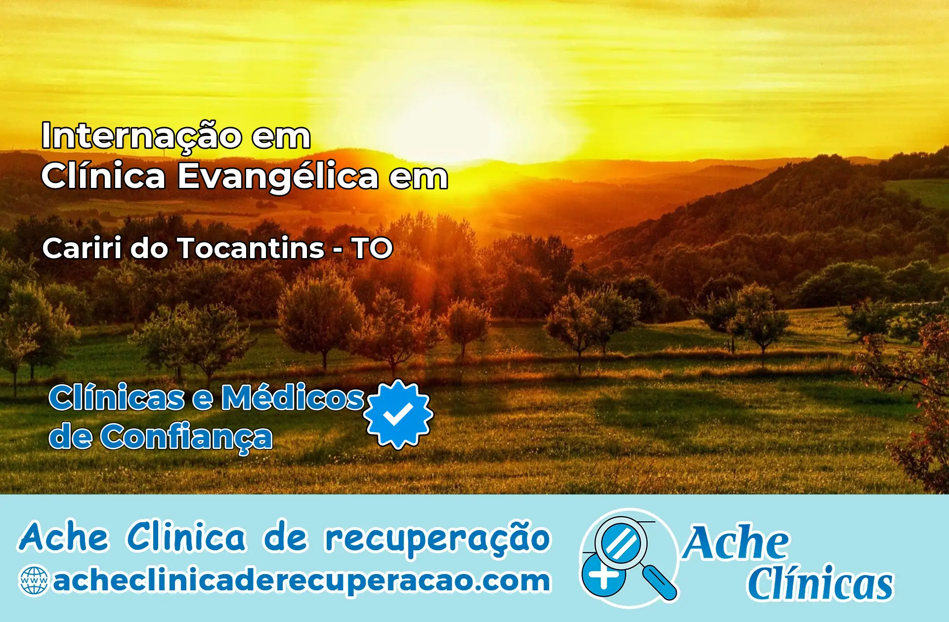 Internação em Clínica Evangélica em Cariri do Tocantins – TO