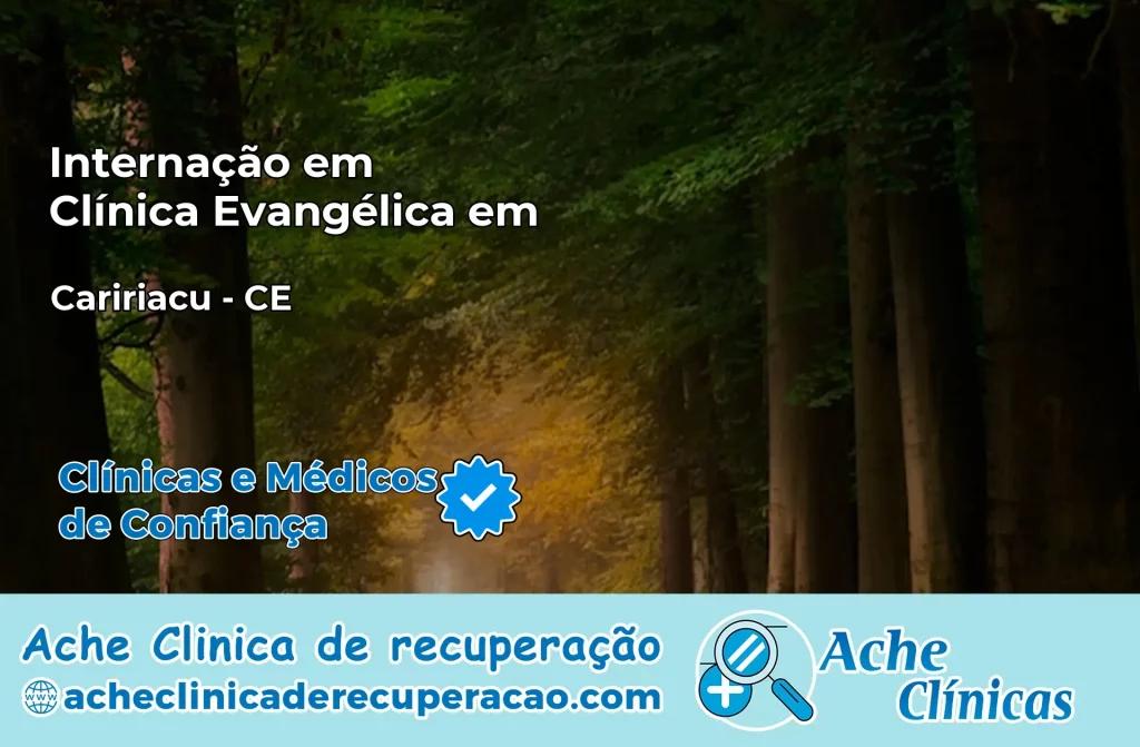 Internação em Clínica Evangélica em Caririaçu – CE