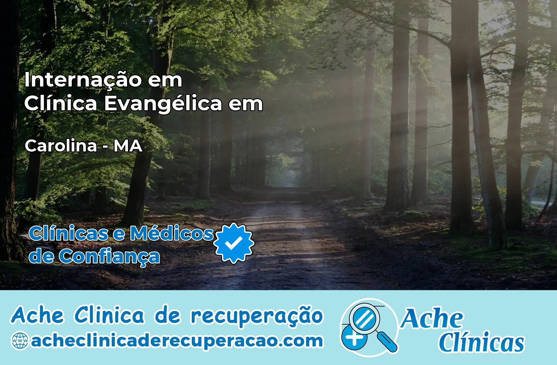 Internação em Clínica Evangélica em Carolina – MA