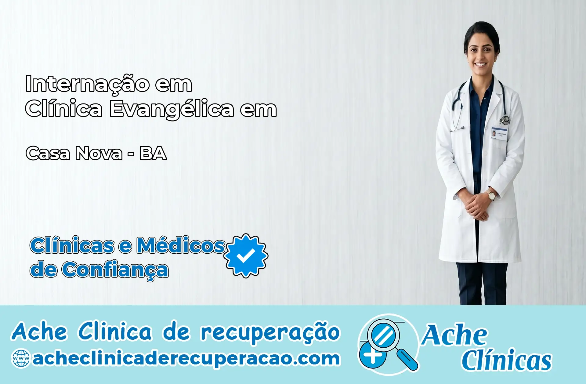 Internação em Clínica Evangélica em Casa Nova – BA