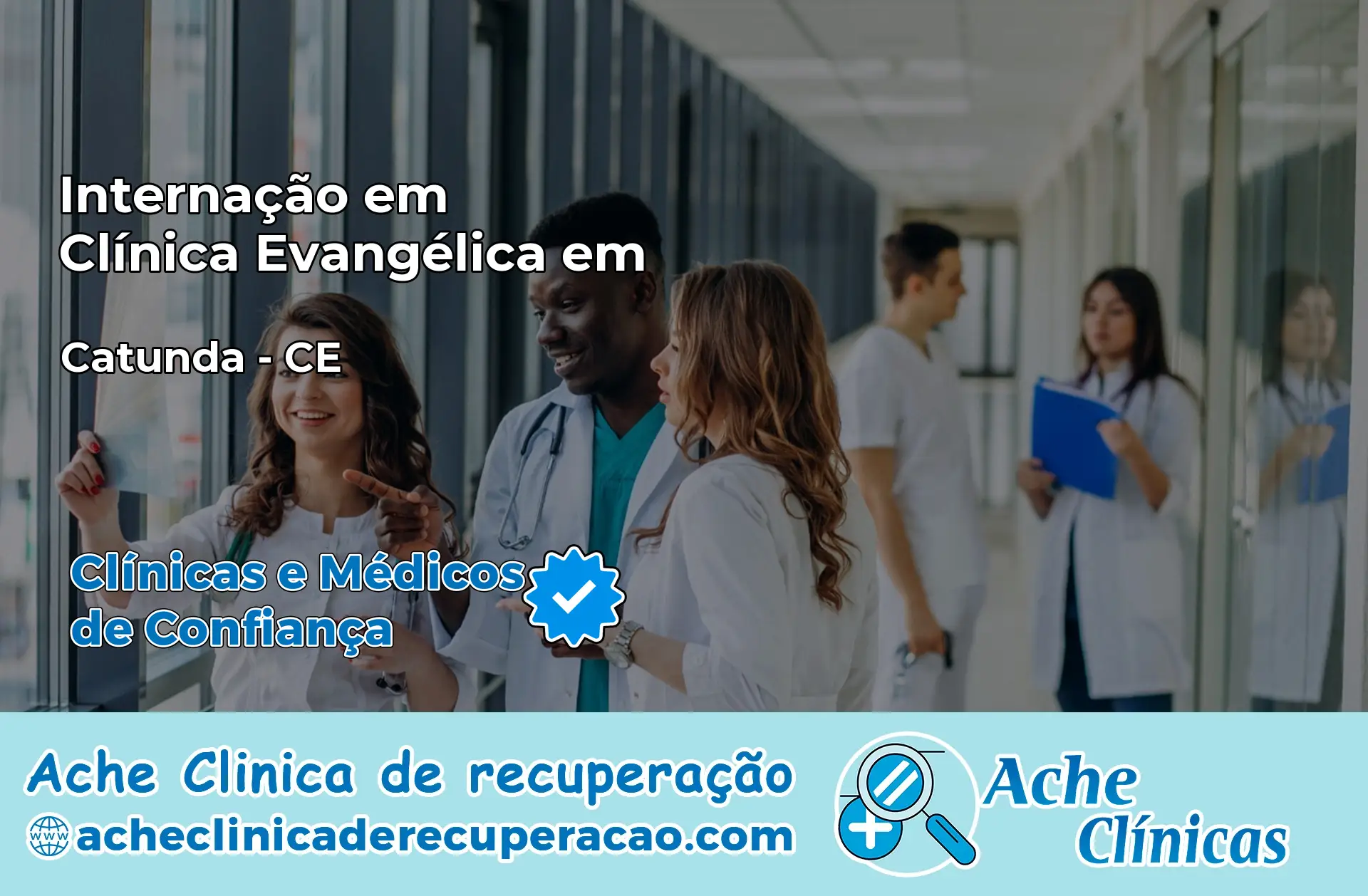 Internação em Clínica Evangélica em Catunda – CE