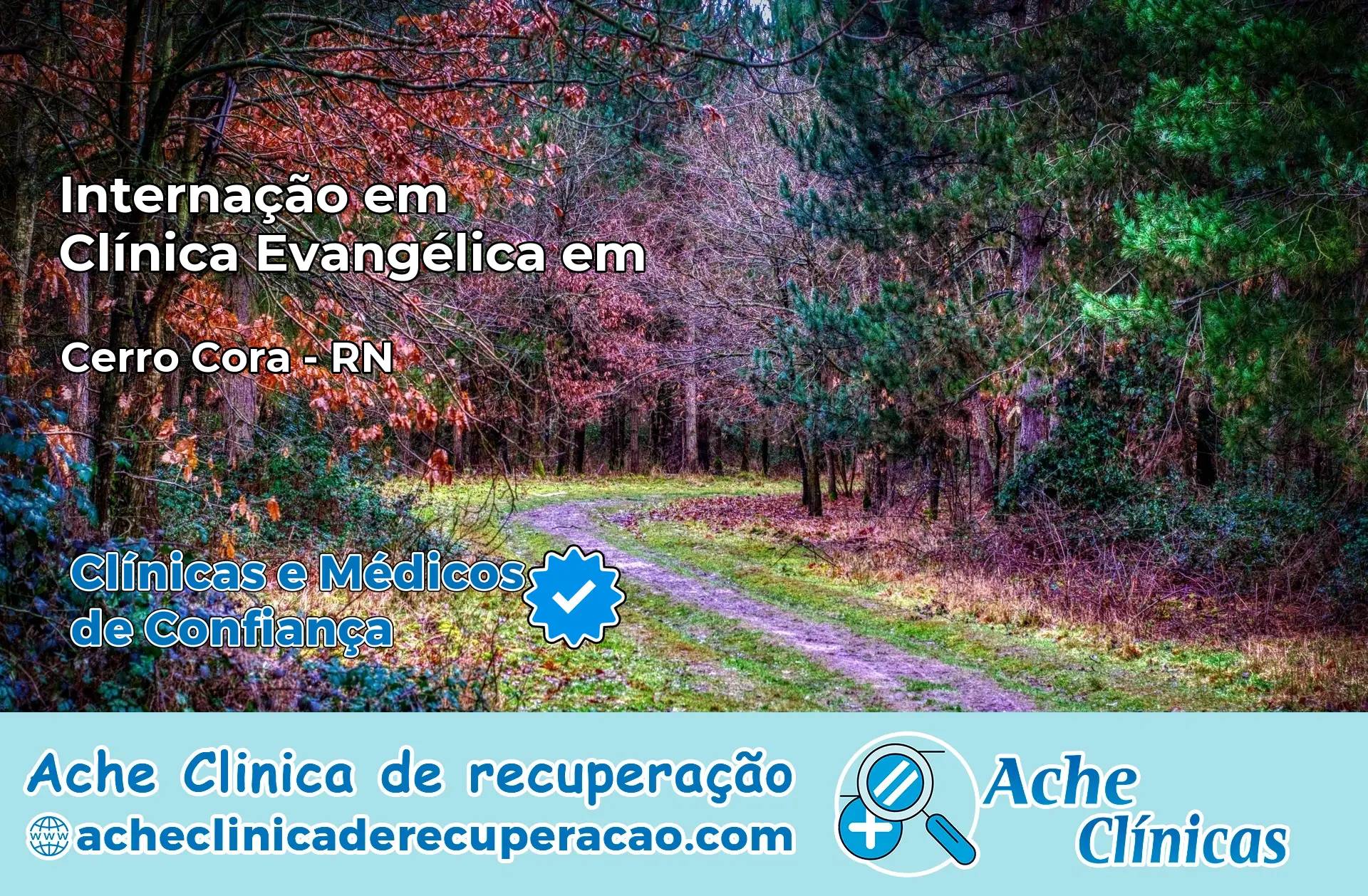 Internação em Clínica Evangélica em Cerro Corá – RN