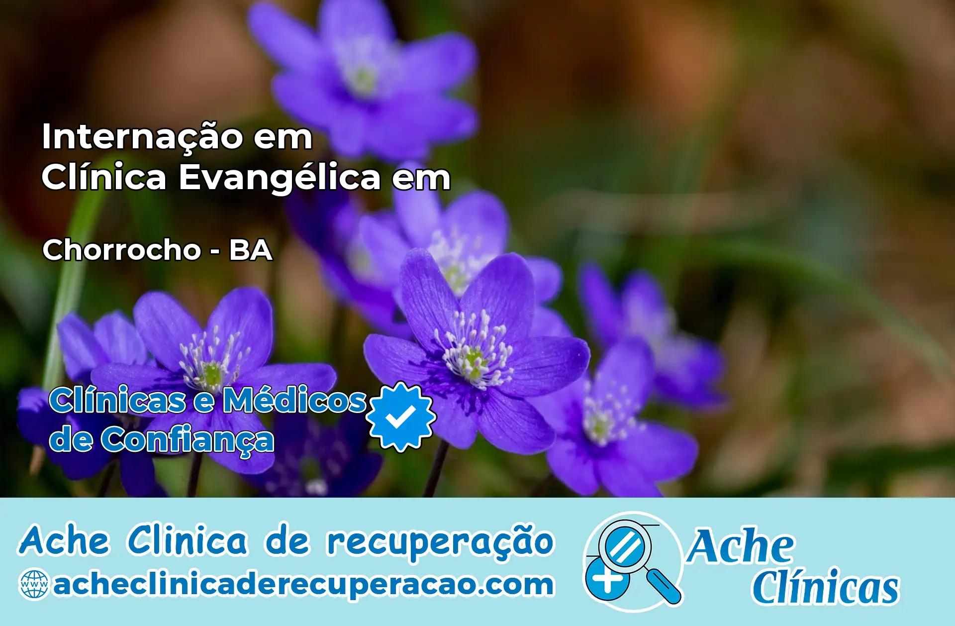 Internação em Clínica Evangélica em Chorrochó – BA