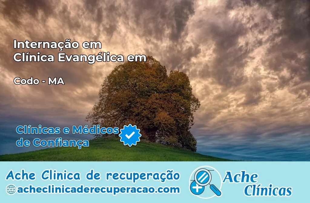 Internação em Clínica Evangélica em Codó – MA