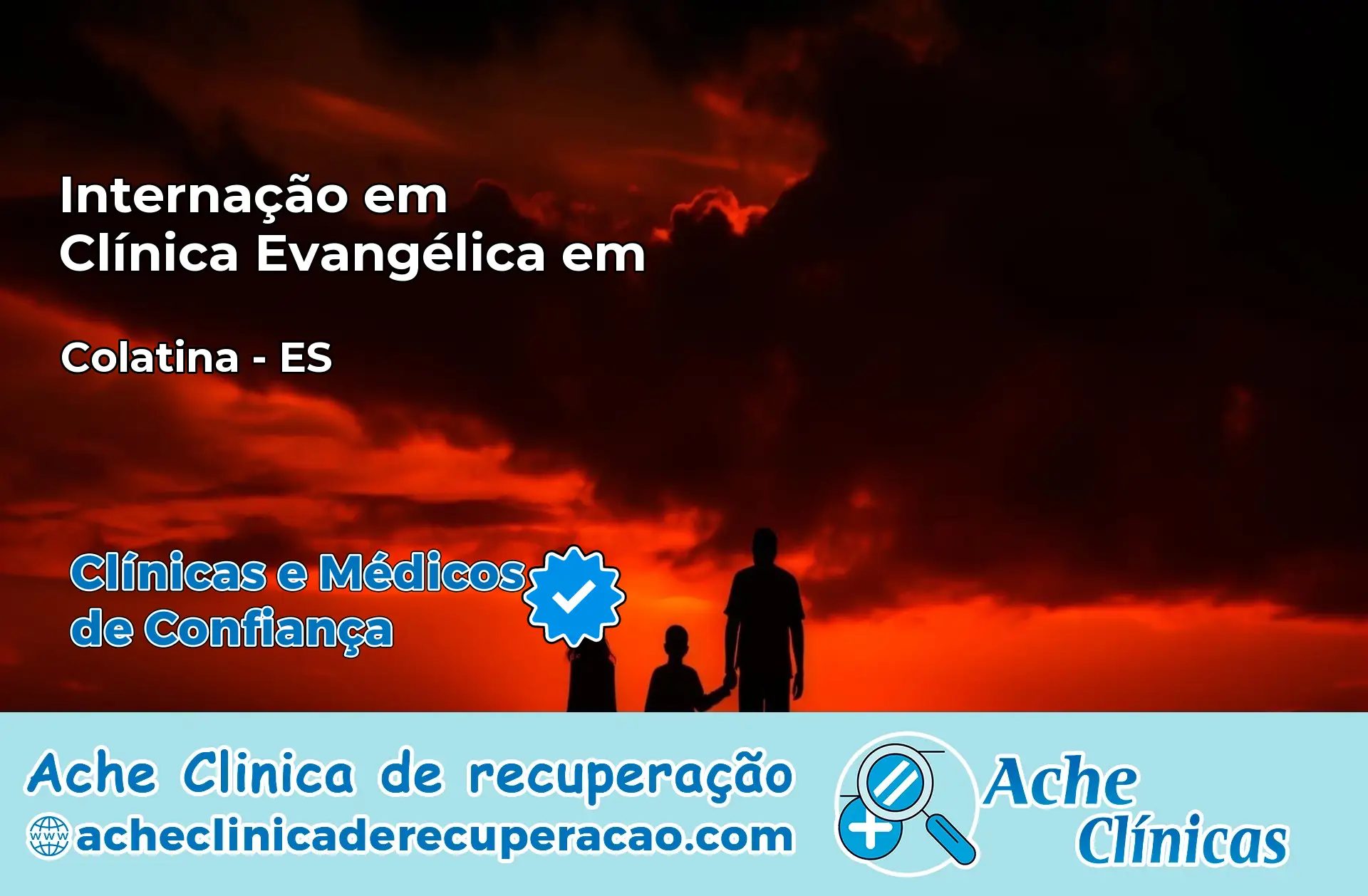 Internação em Clínica Evangélica em Colatina – ES