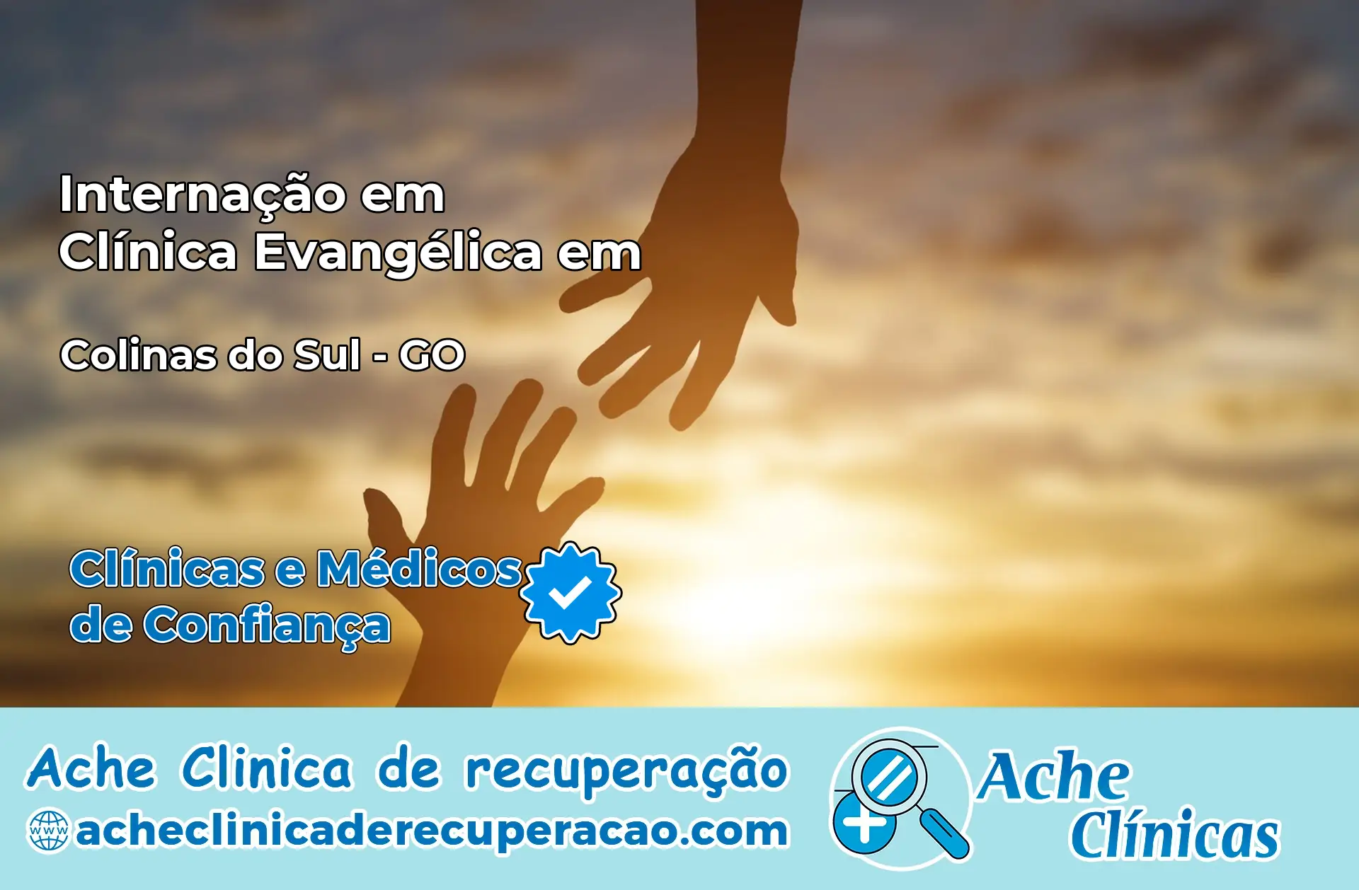 Internação em Clínica Evangélica em Colinas do Sul – GO