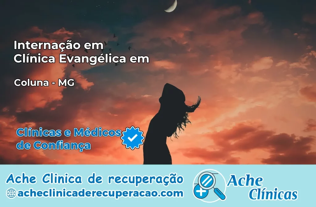 Internação em Clínica Evangélica em Coluna – MG