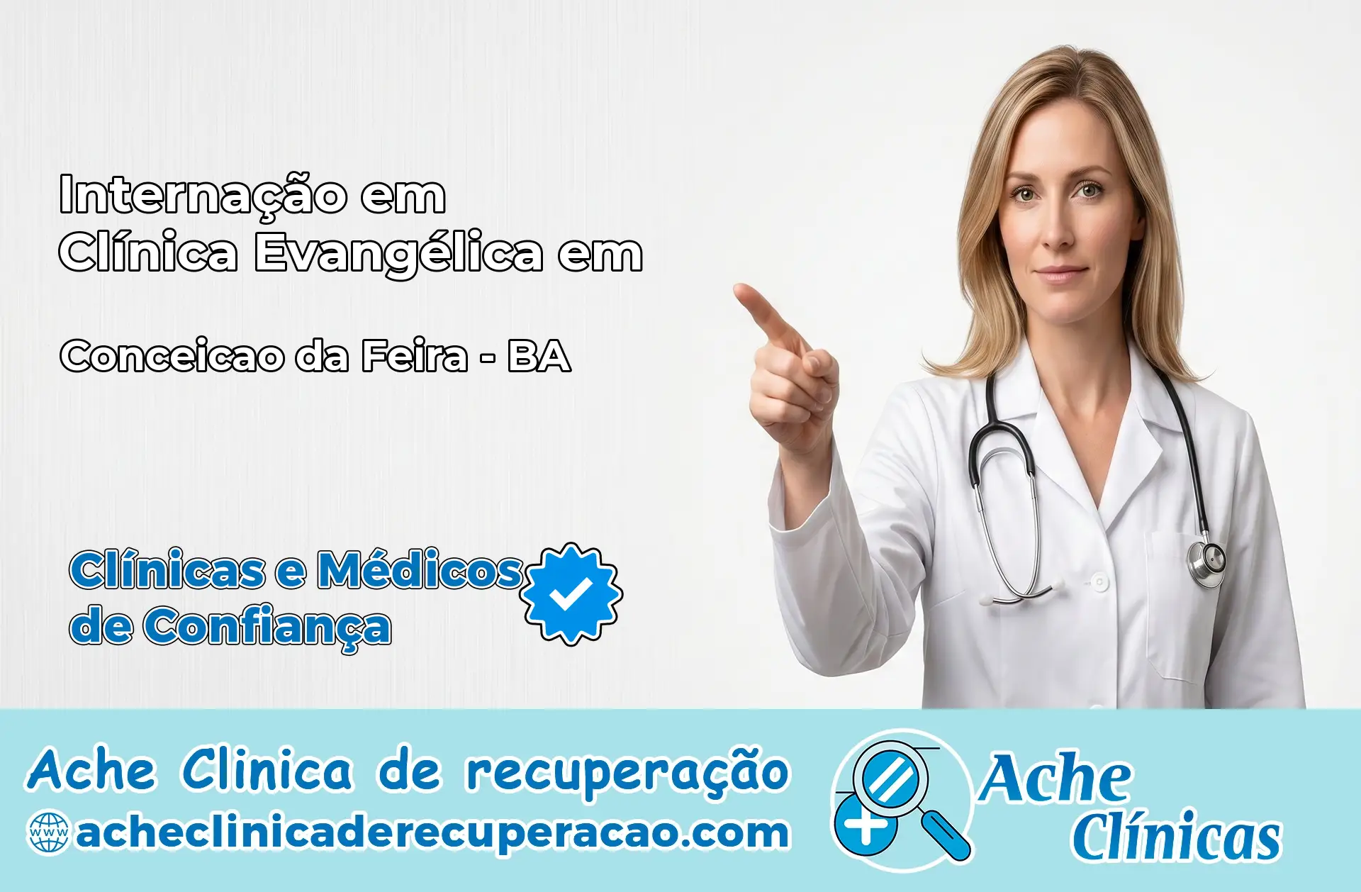 Internação em Clínica Evangélica em Conceição da Feira – BA