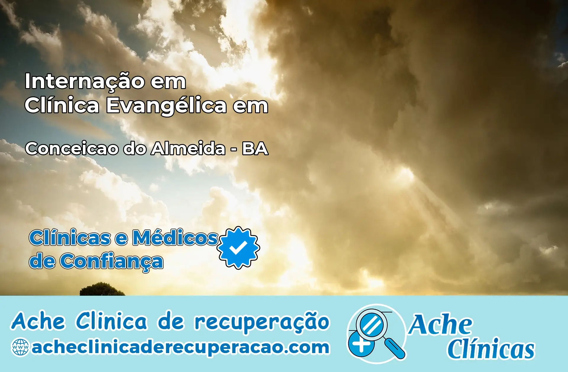 Internação em Clínica Evangélica em Conceição do Almeida – BA